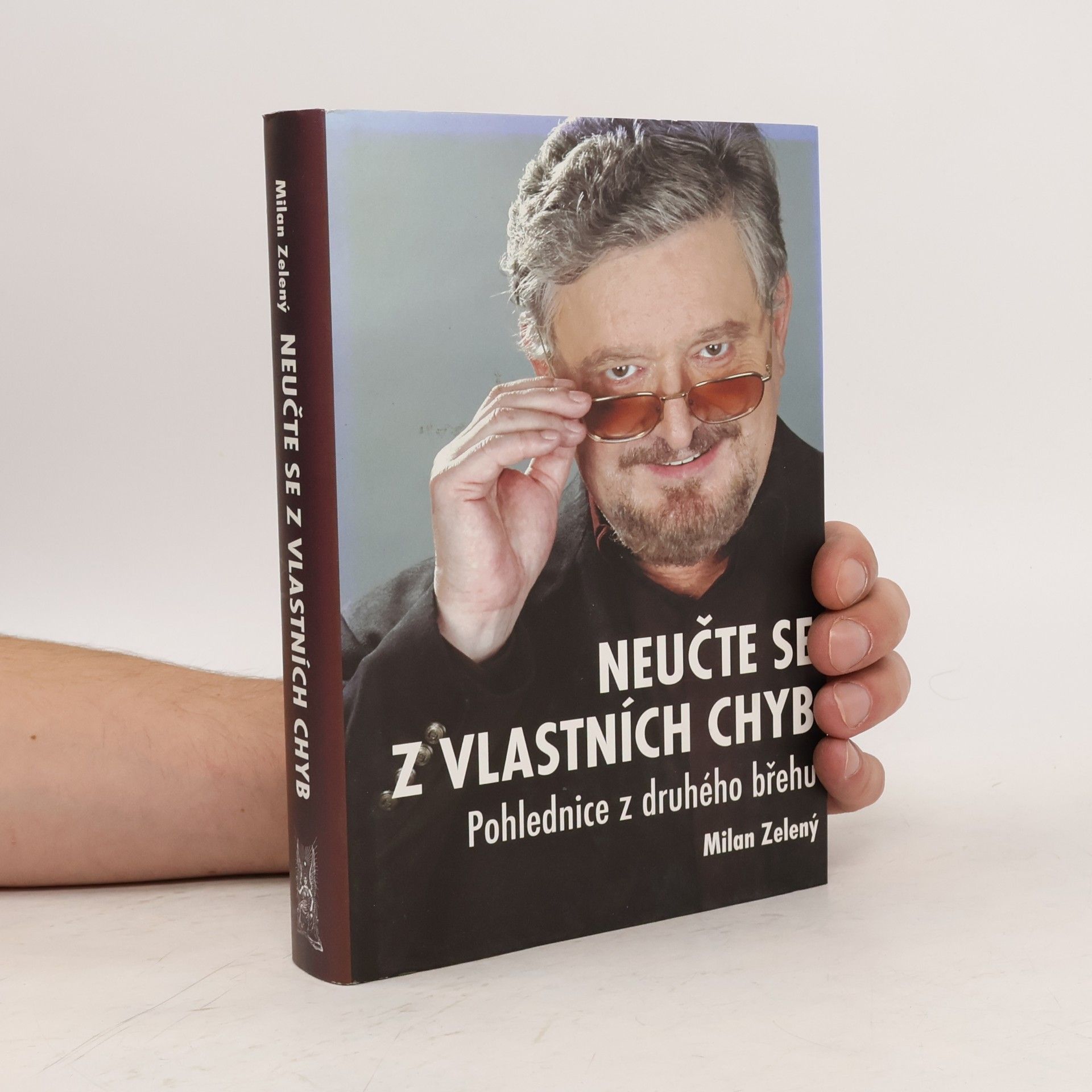 Zdenka Šťastná Neučte se z vlastních chyb. Pohlednice z druhého břehu