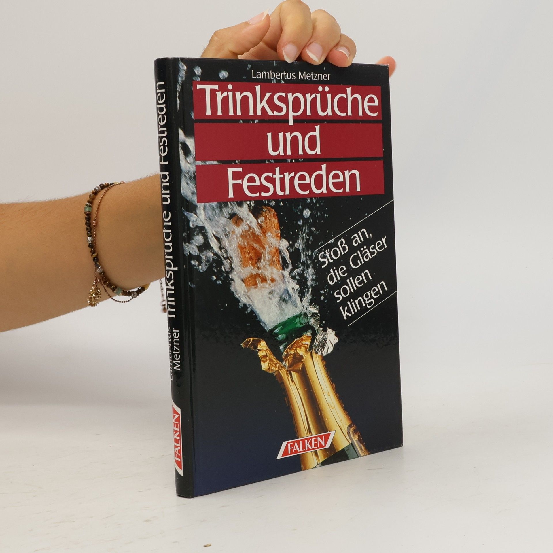 Lambertus Metzner Trinksprüche und Festreden