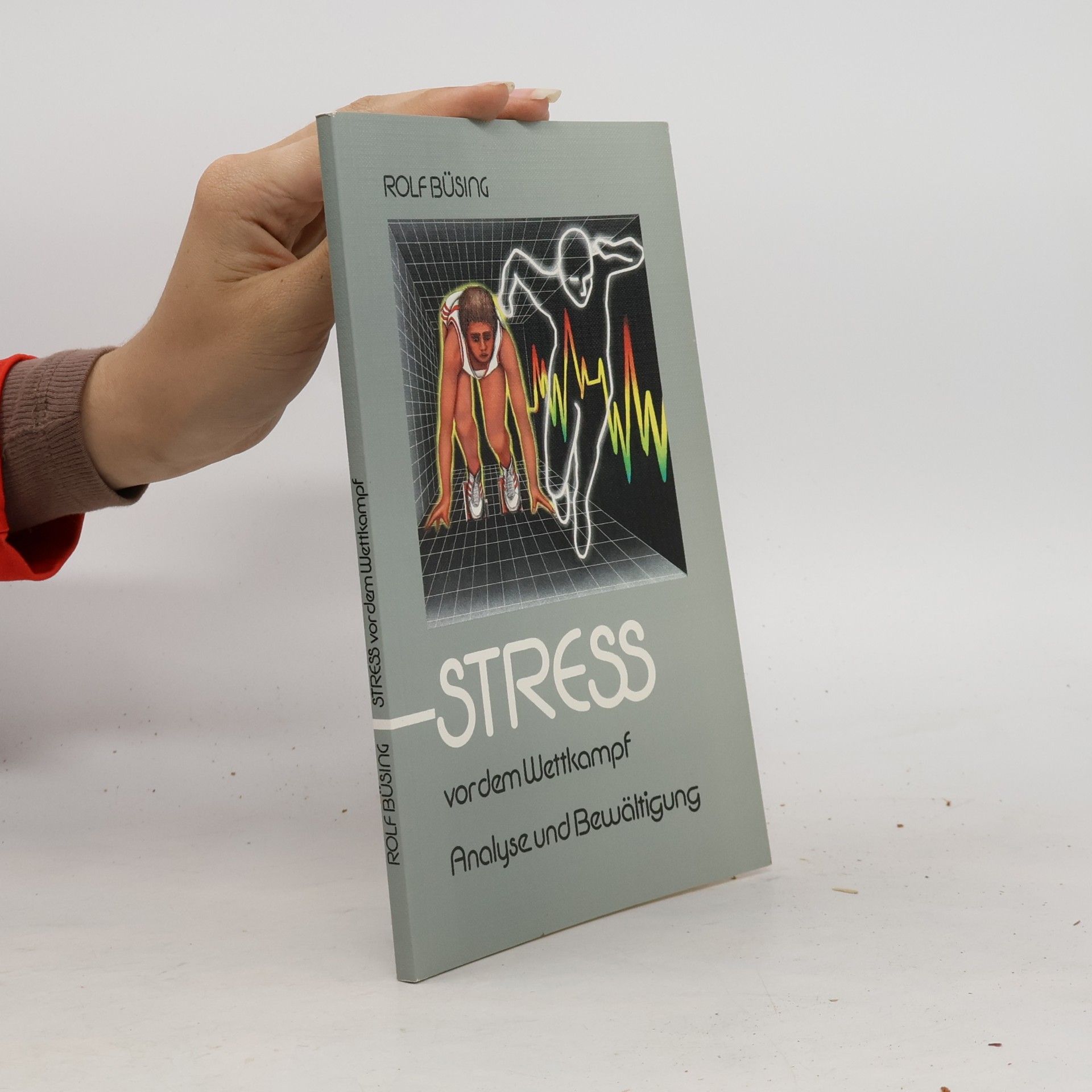Rolf Büsing Stress vor dem Wettkampf