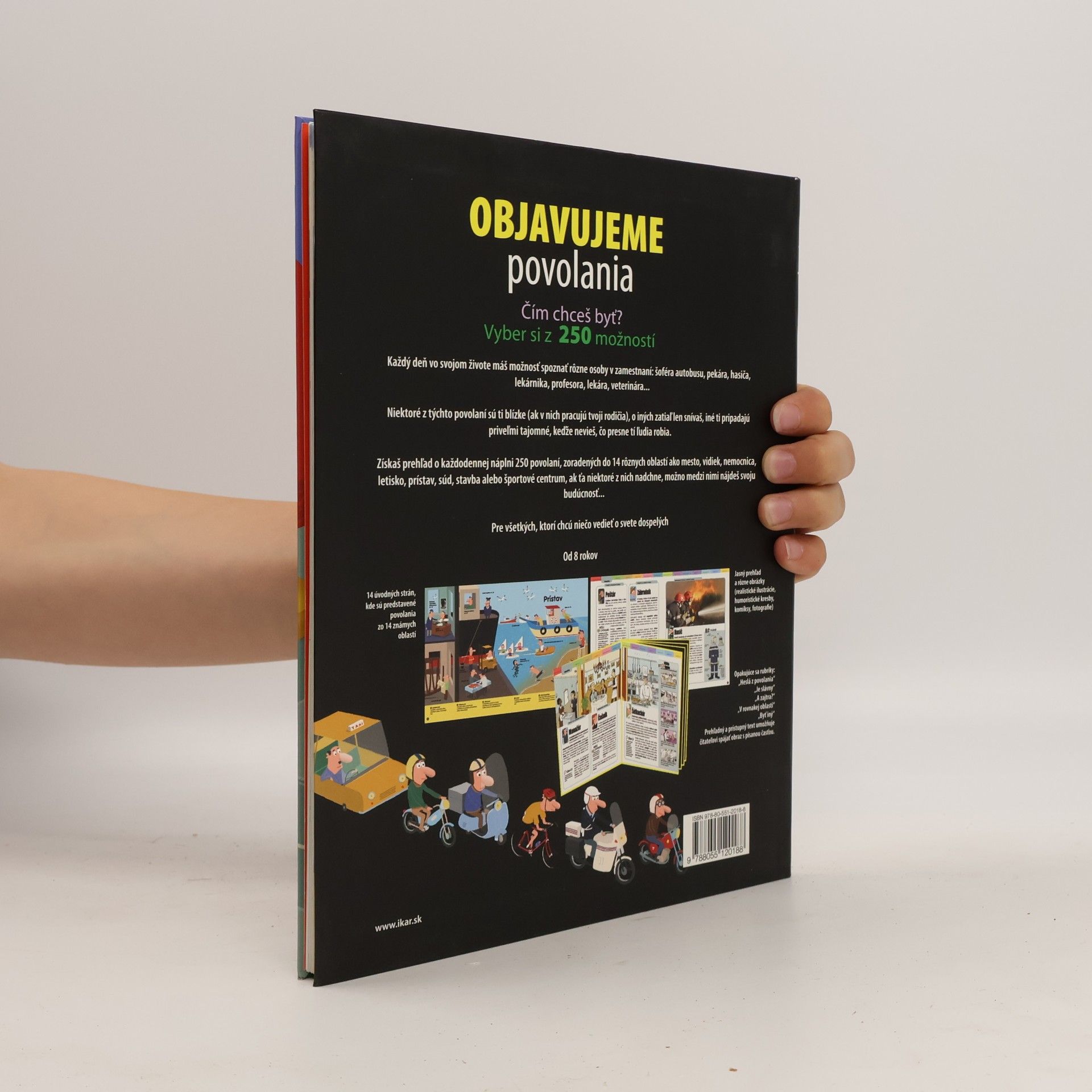 Various authors Objavujeme povolania: 250 povolaní pre tvoju budúcnosť