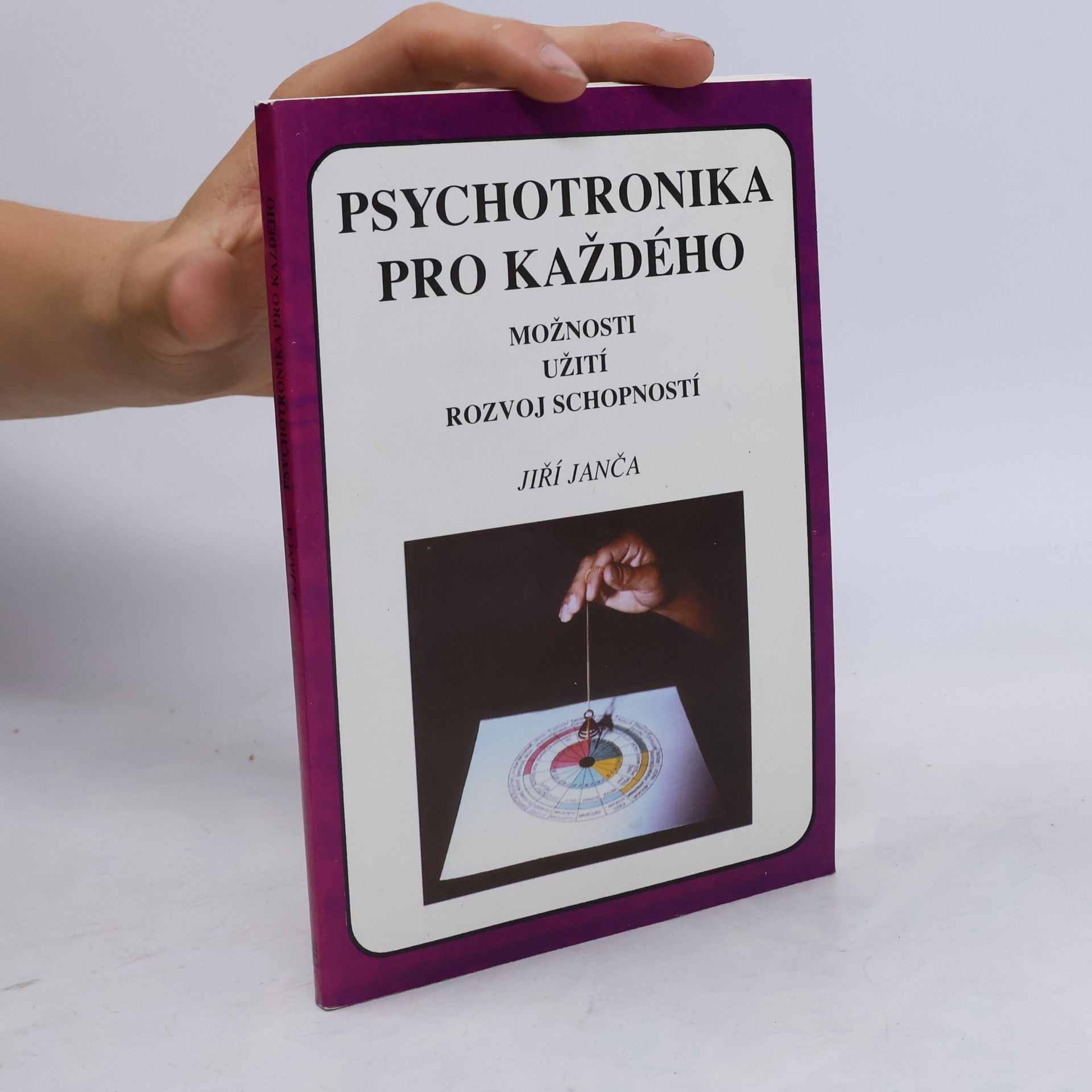 Psychotronika pro každého