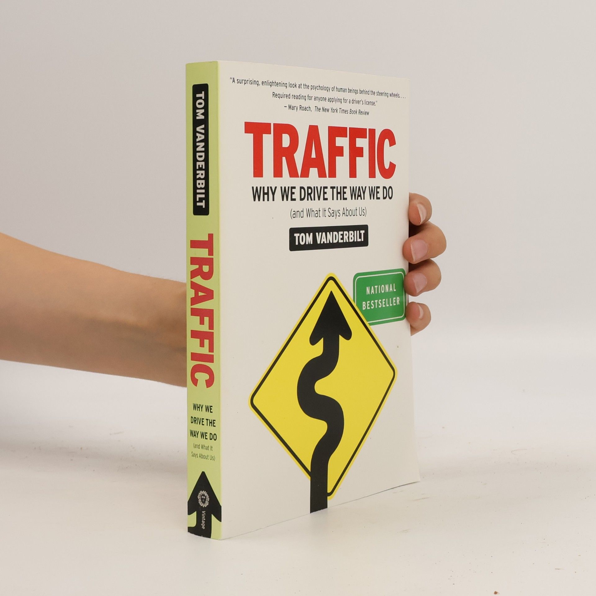 Tom Vanderbilt Traffic : why we drive the way we do (and what it says about us)