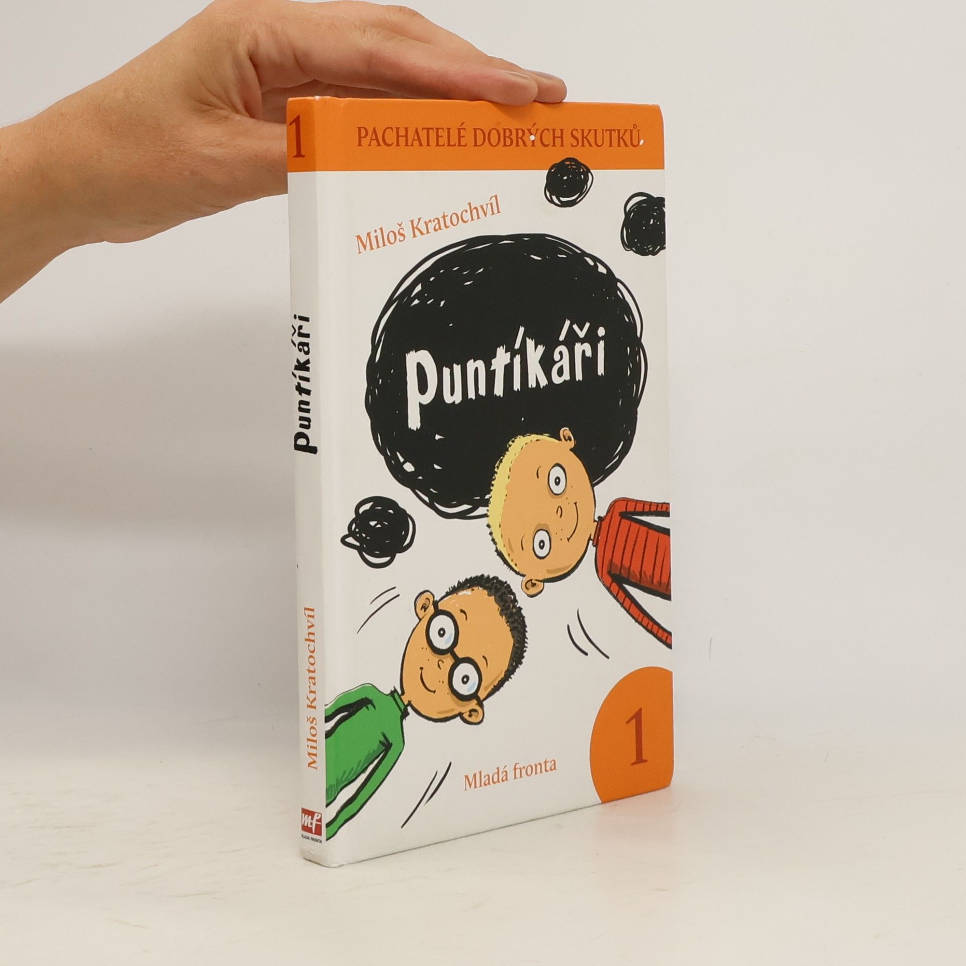 Pachatelé dobrých skutků 1: Puntíkáři