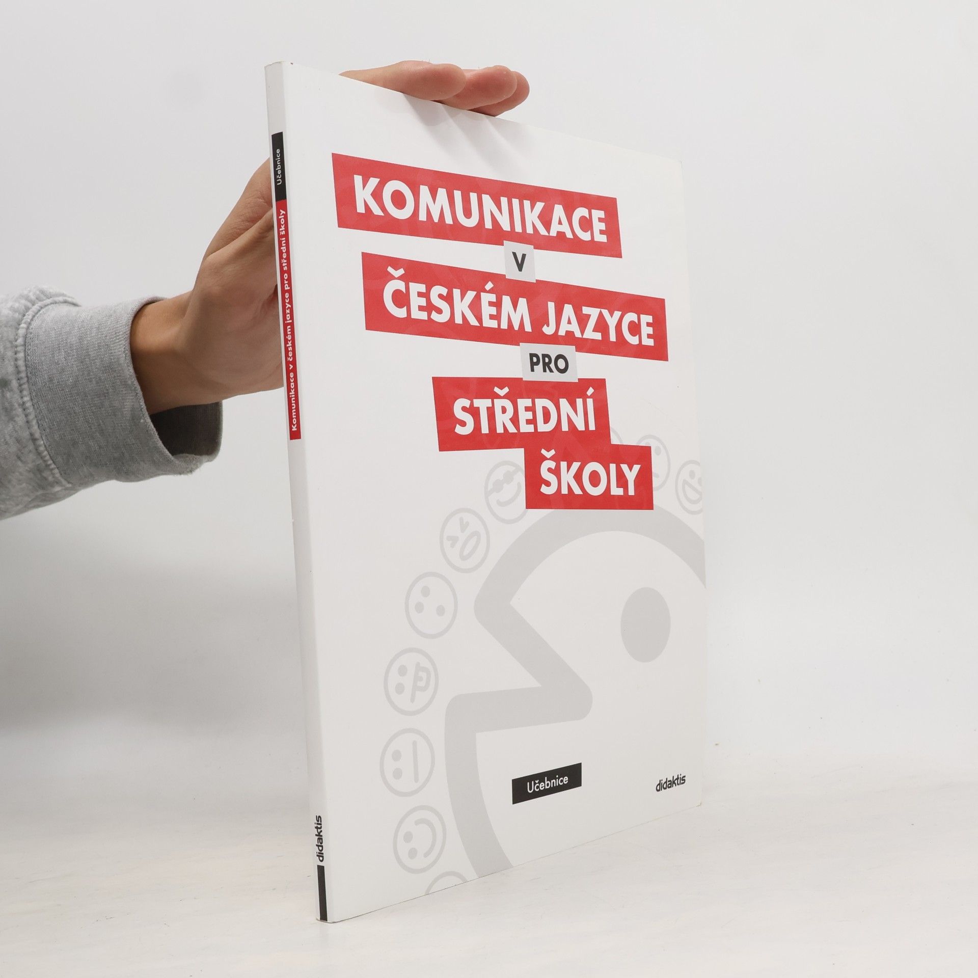 Olga Čelišová Komunikace v českém jazyce pro střední školy