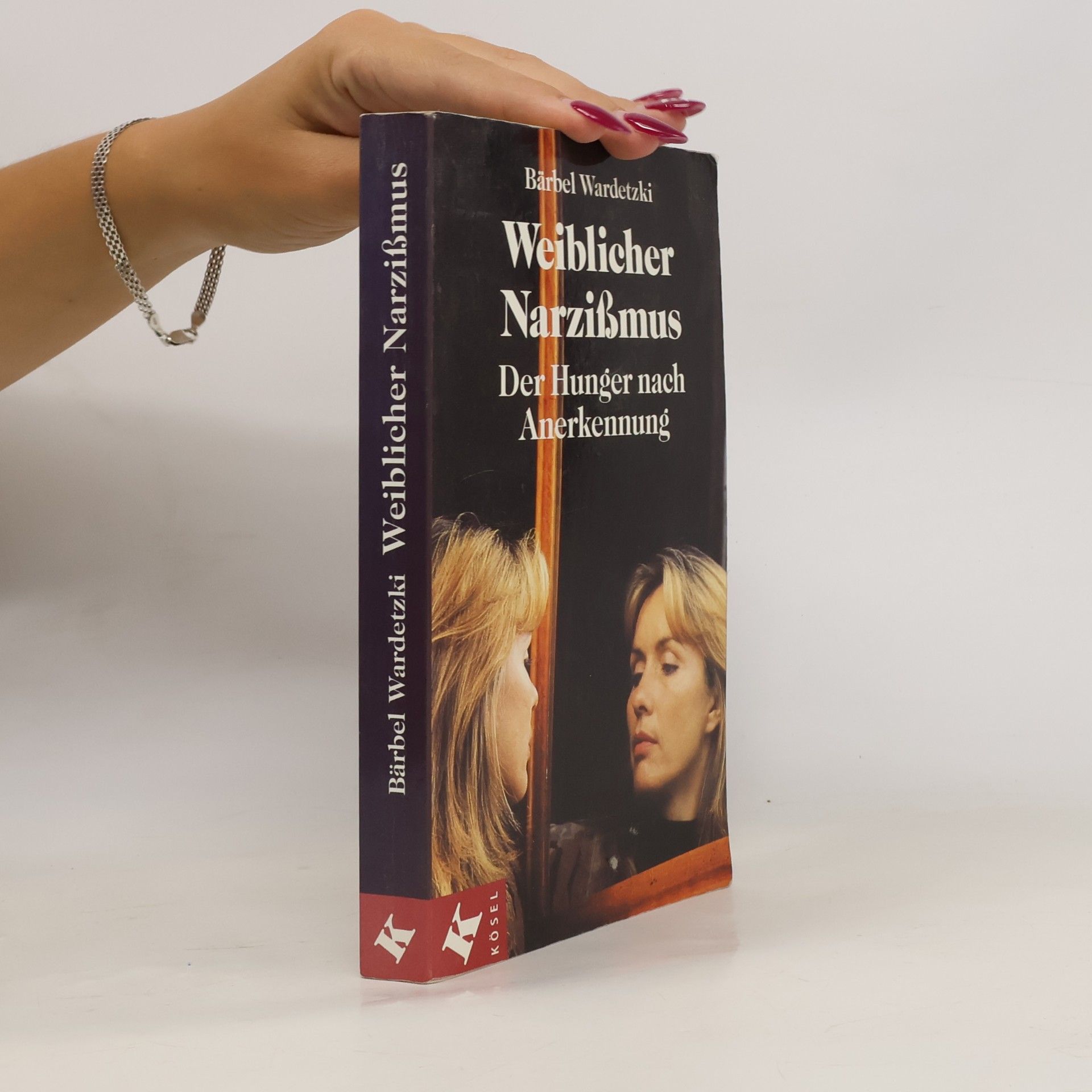 Bärbel Wardetzki Weiblicher Narzißmus