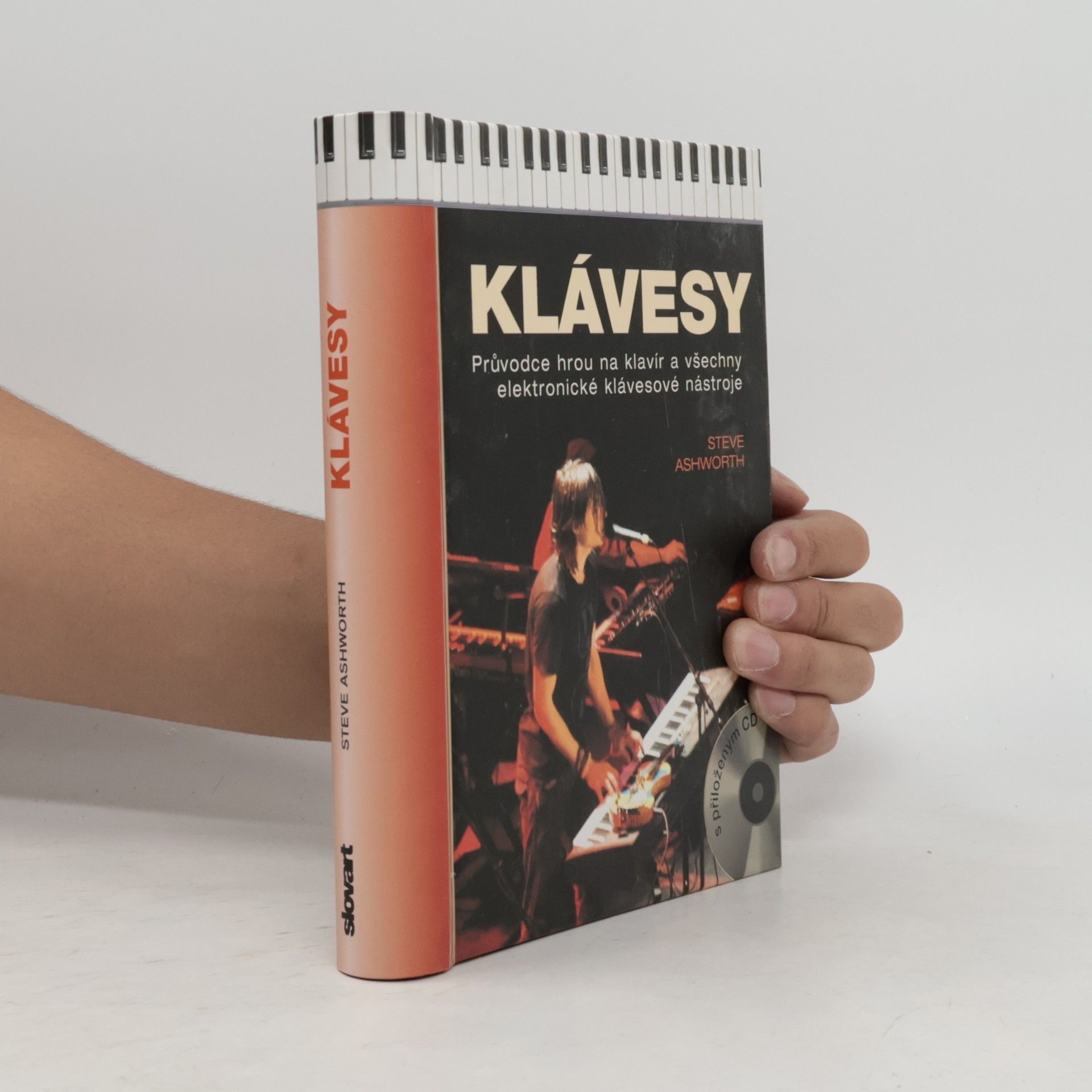Steve Ashworth Klávesy: Průvodce hrou na klavír a všechny elektronické klávesové nástroje