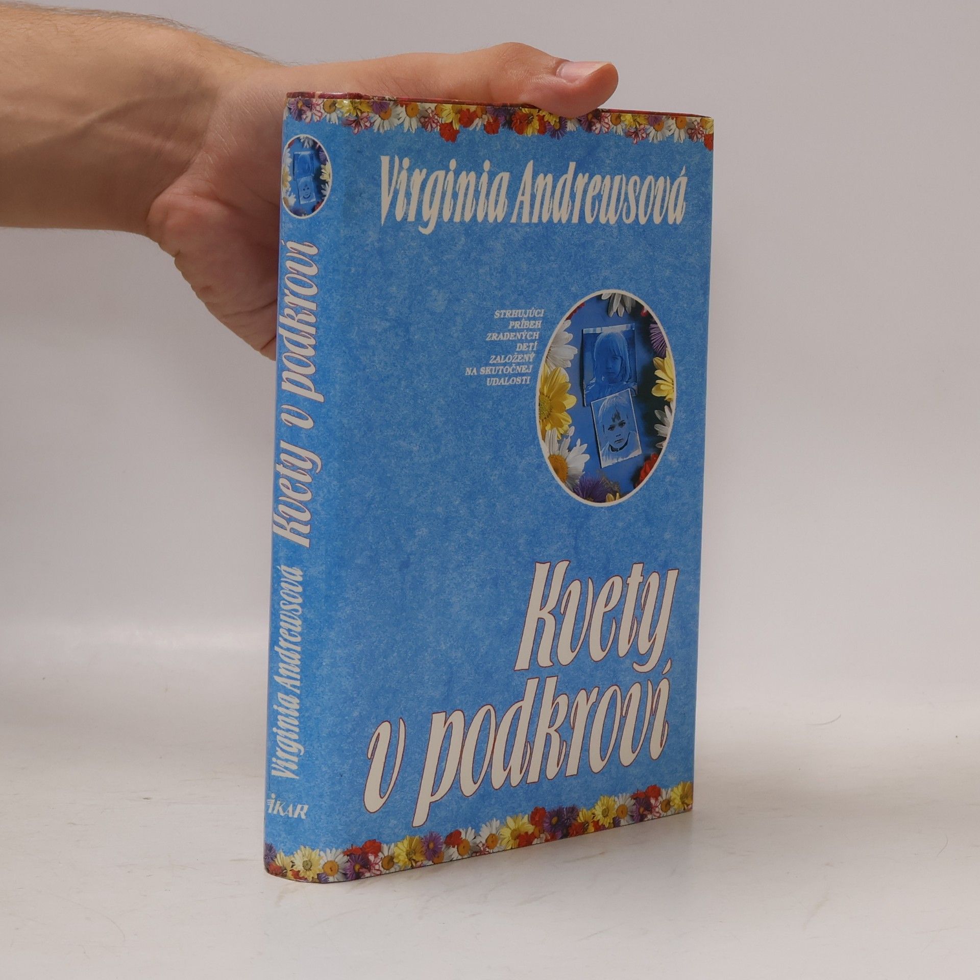 Virginia Cleo Andrews Kvety v podkroví