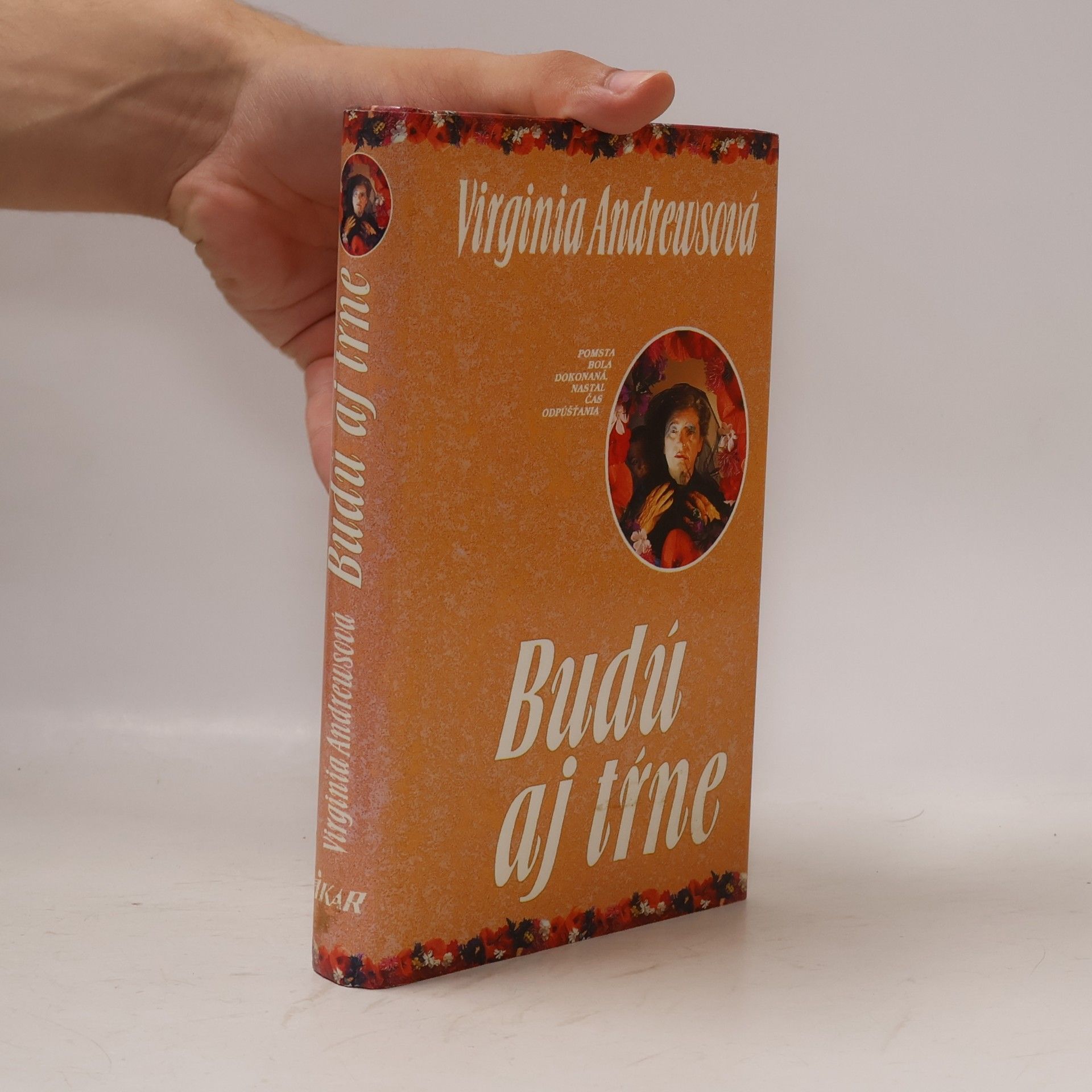 Virginia C. Andrewsová Budú aj tŕne