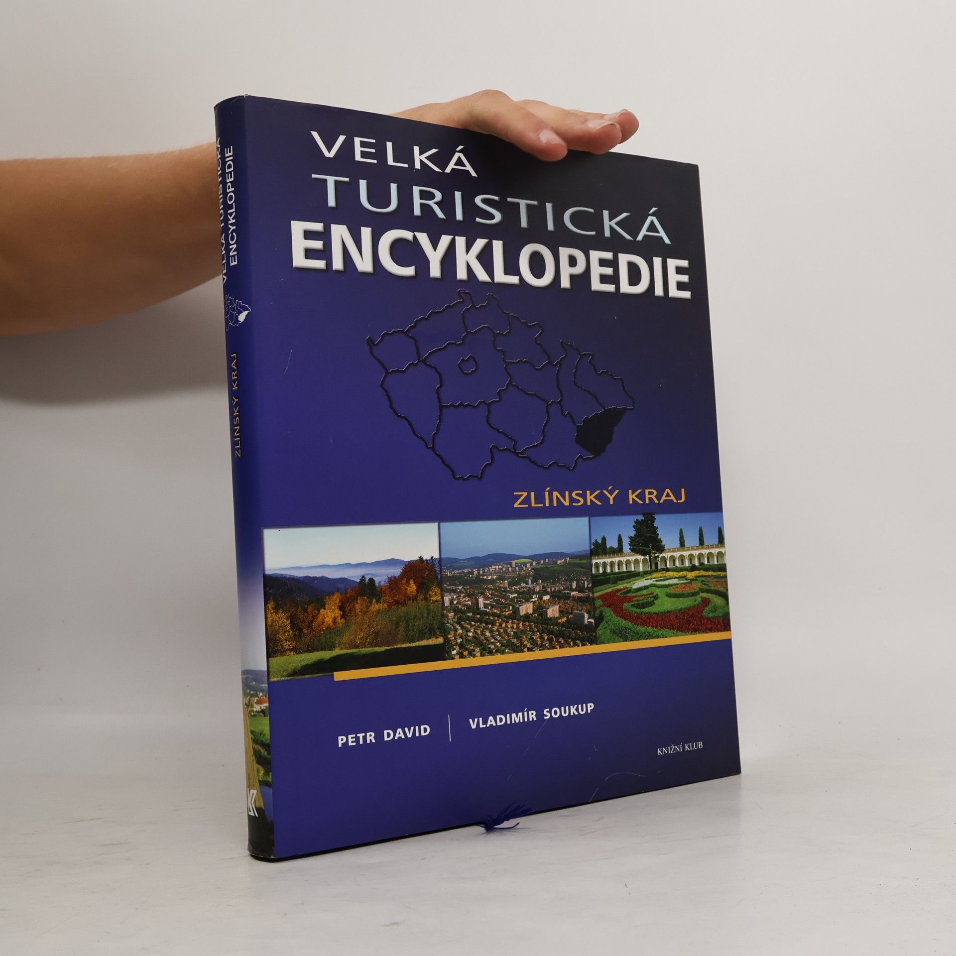 Peter David Velká turistická encyklopedie. Zlínský kraj