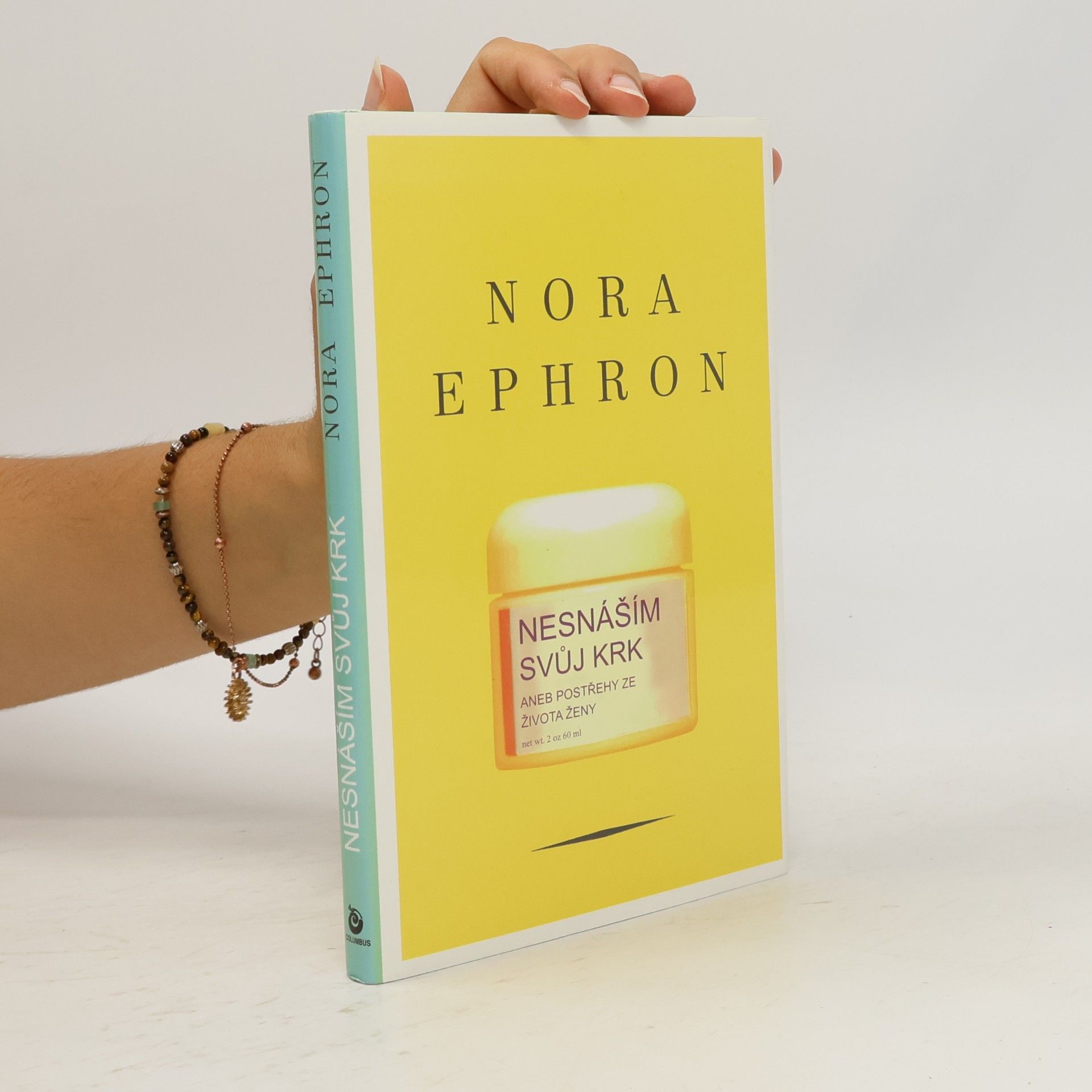 Nora Ephron Nesnáším svůj krk, aneb, Postřehy ze života ženy