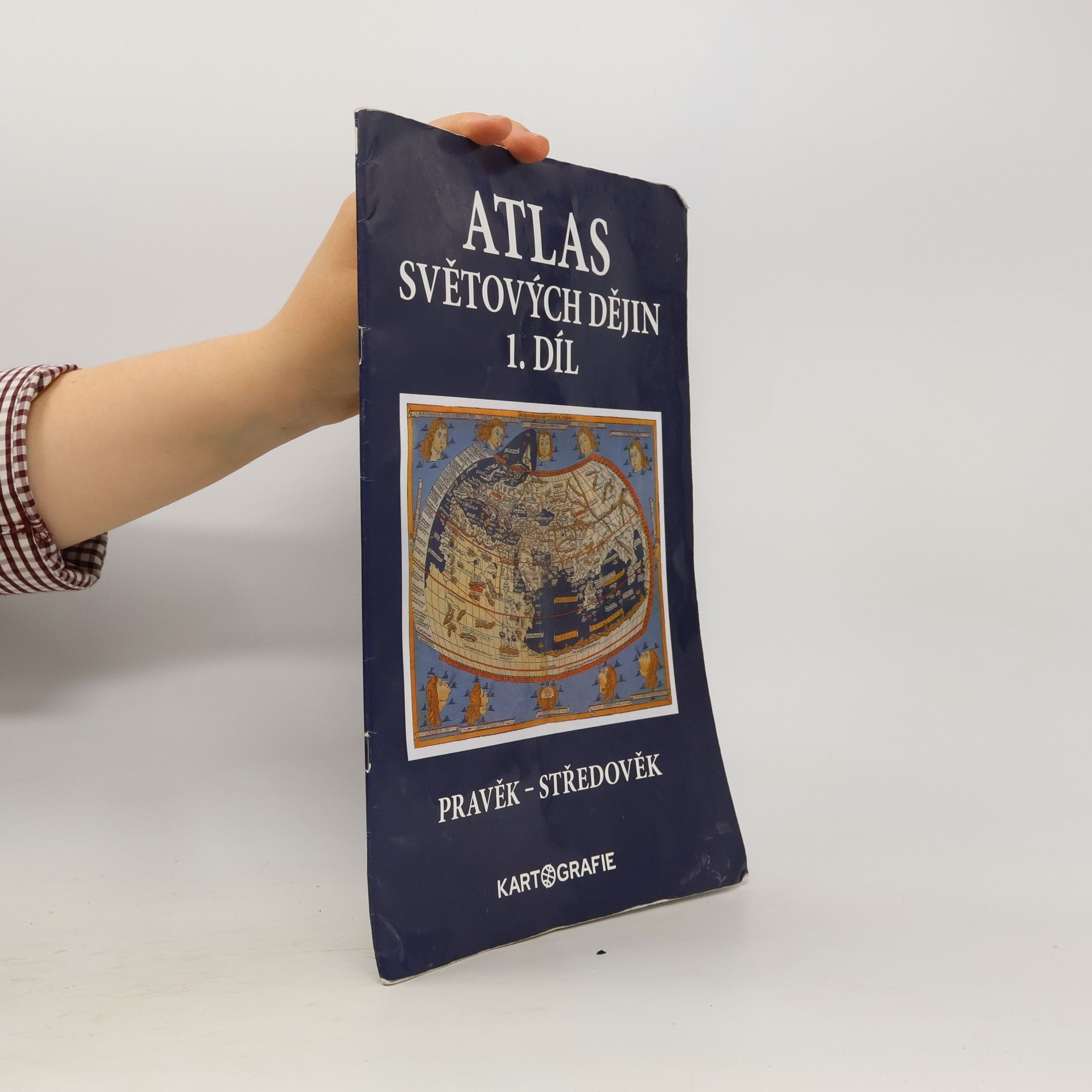 Kolektiv autorů Atlas světových dějin. 1. díl, Pravěk - středověk