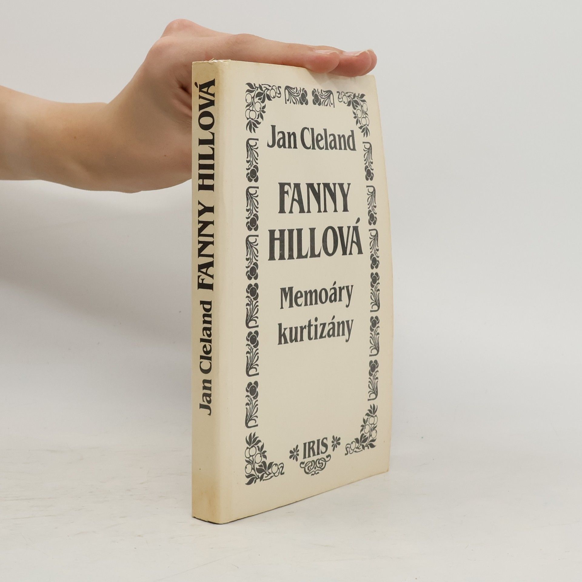 John Cleland Fanny Hillová. Memoáry kurtizány