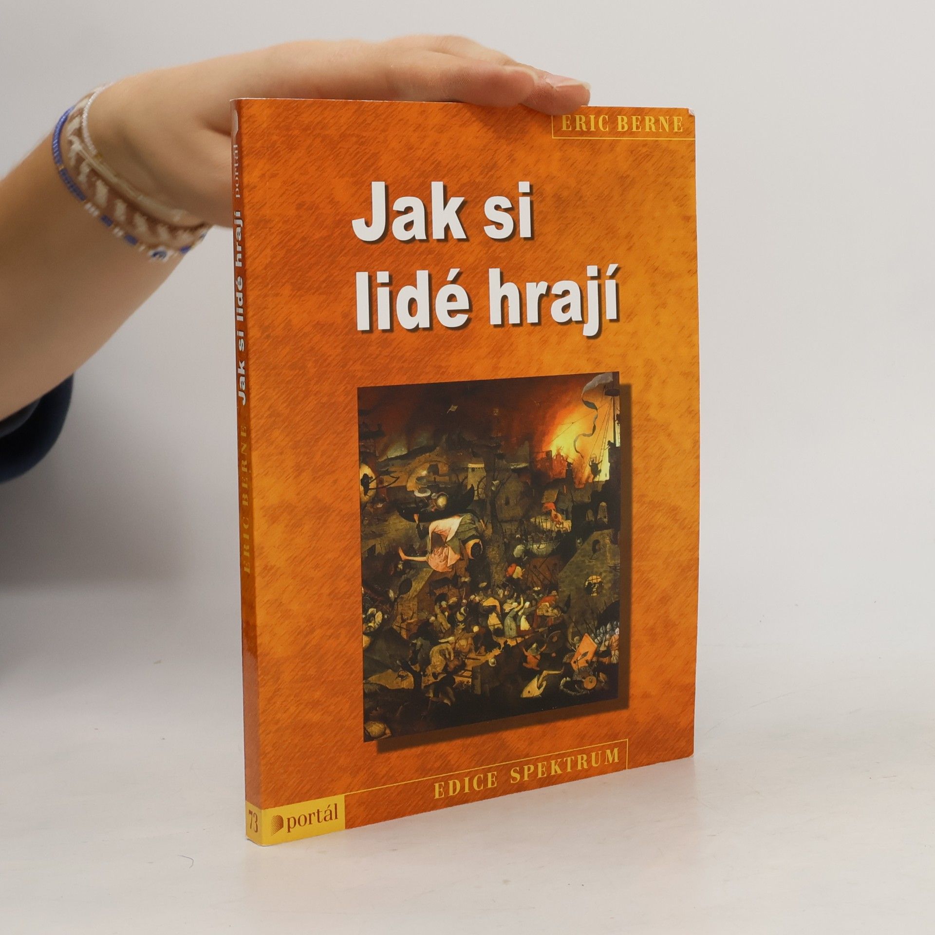 Eric Berne Jak si lidé hrají