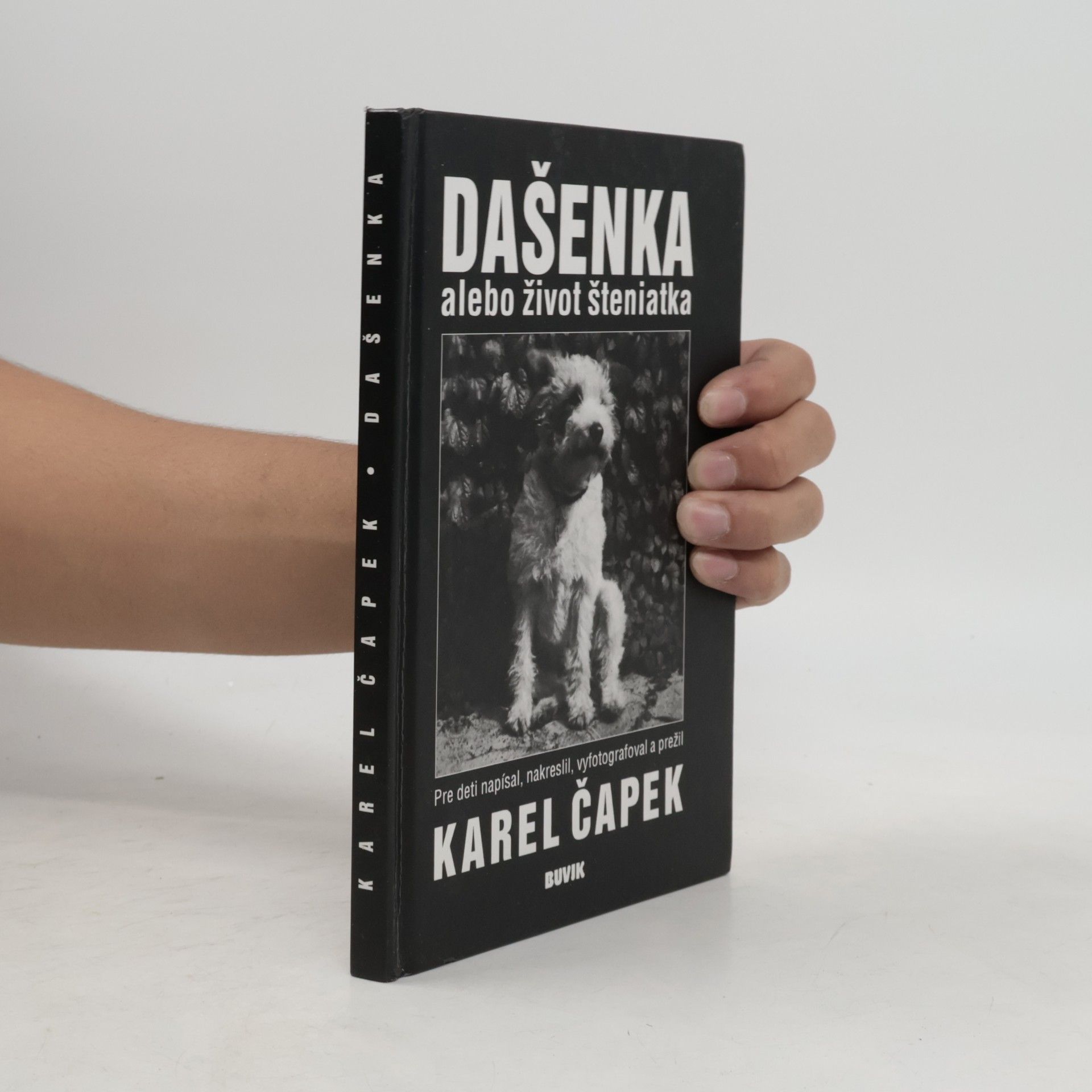Karel Čapek Dašenka alebo život šteniatka