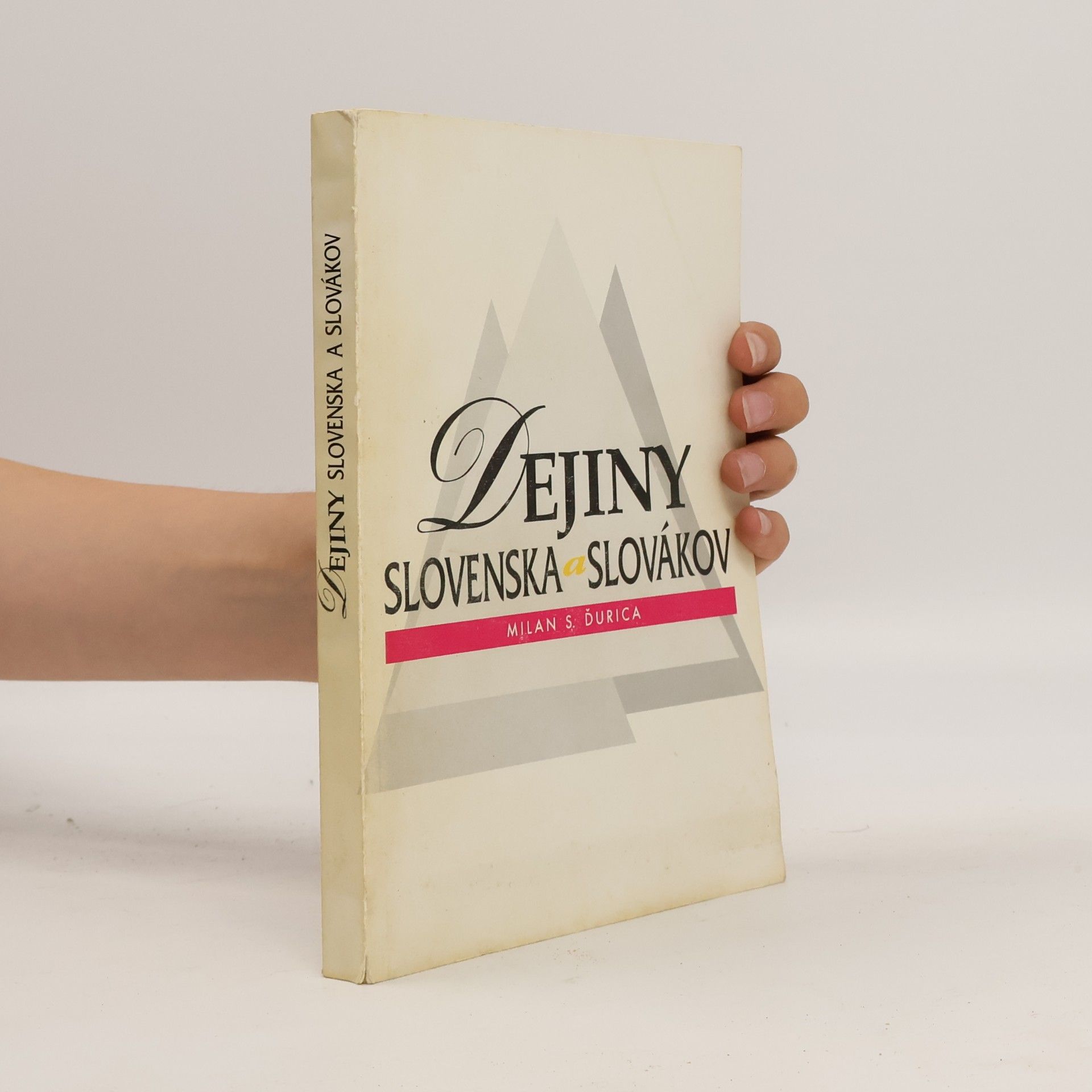 Dejiny Slovenska a Slovákov