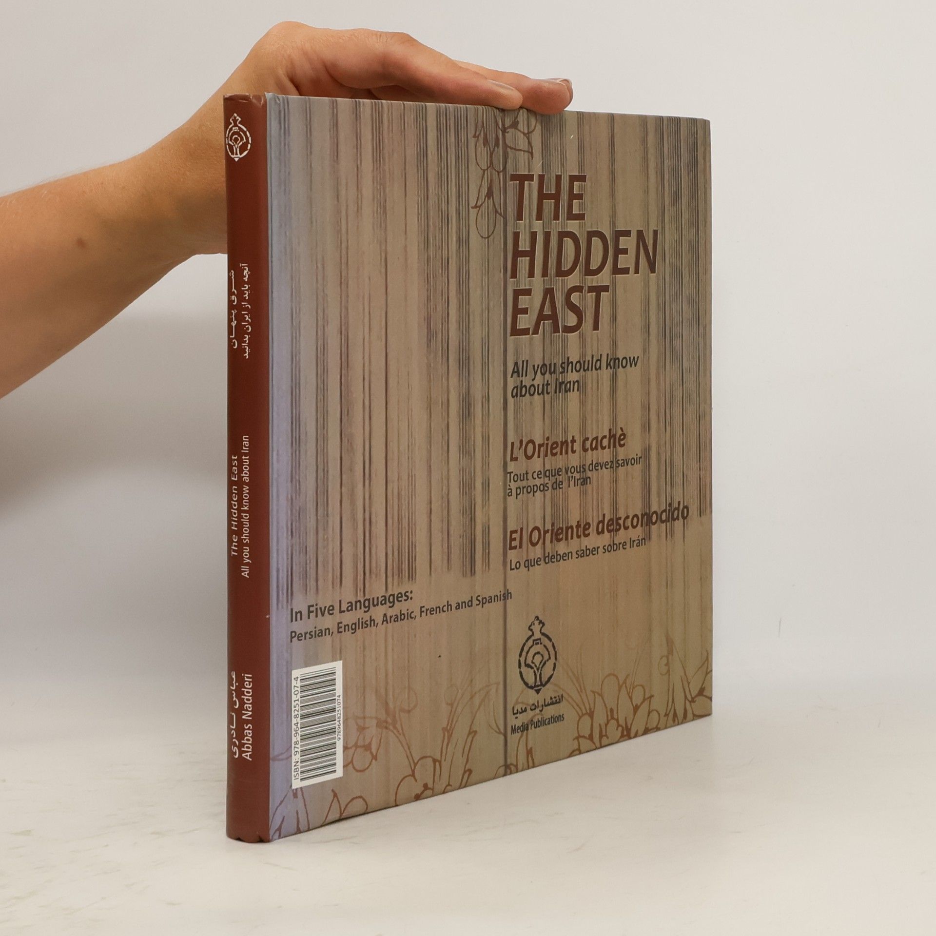 Abbas Naderi The Hidden East
