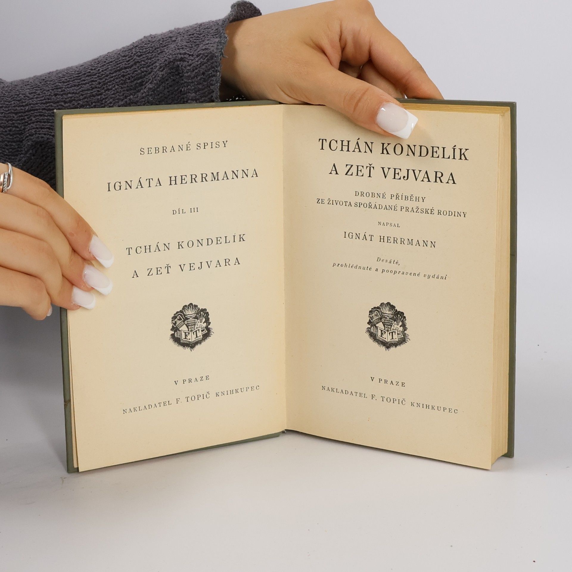 Ignát Herrmann Tchán Kondelík a zeť Vejvara