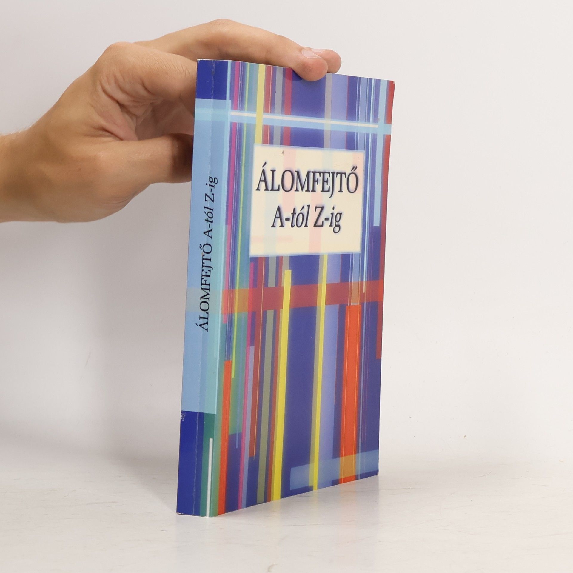 Various authors Álomfejtő A-tól Z-ig