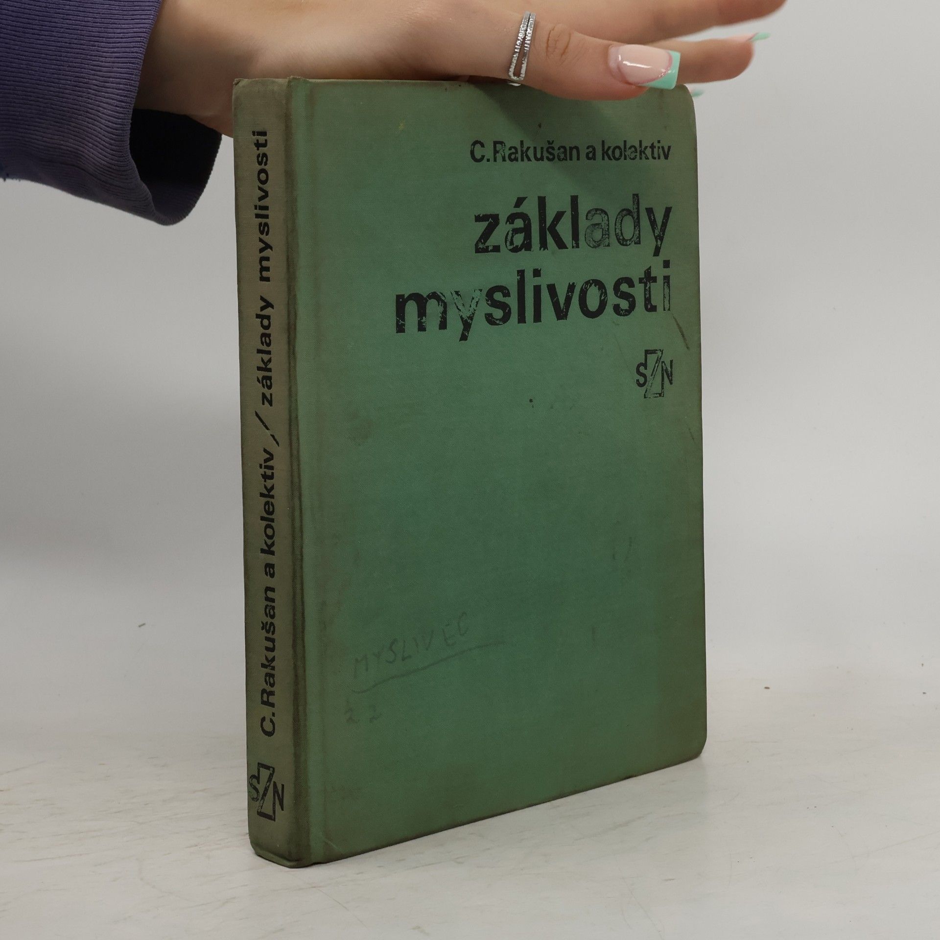 Ctirad Rakušan Základy myslivosti