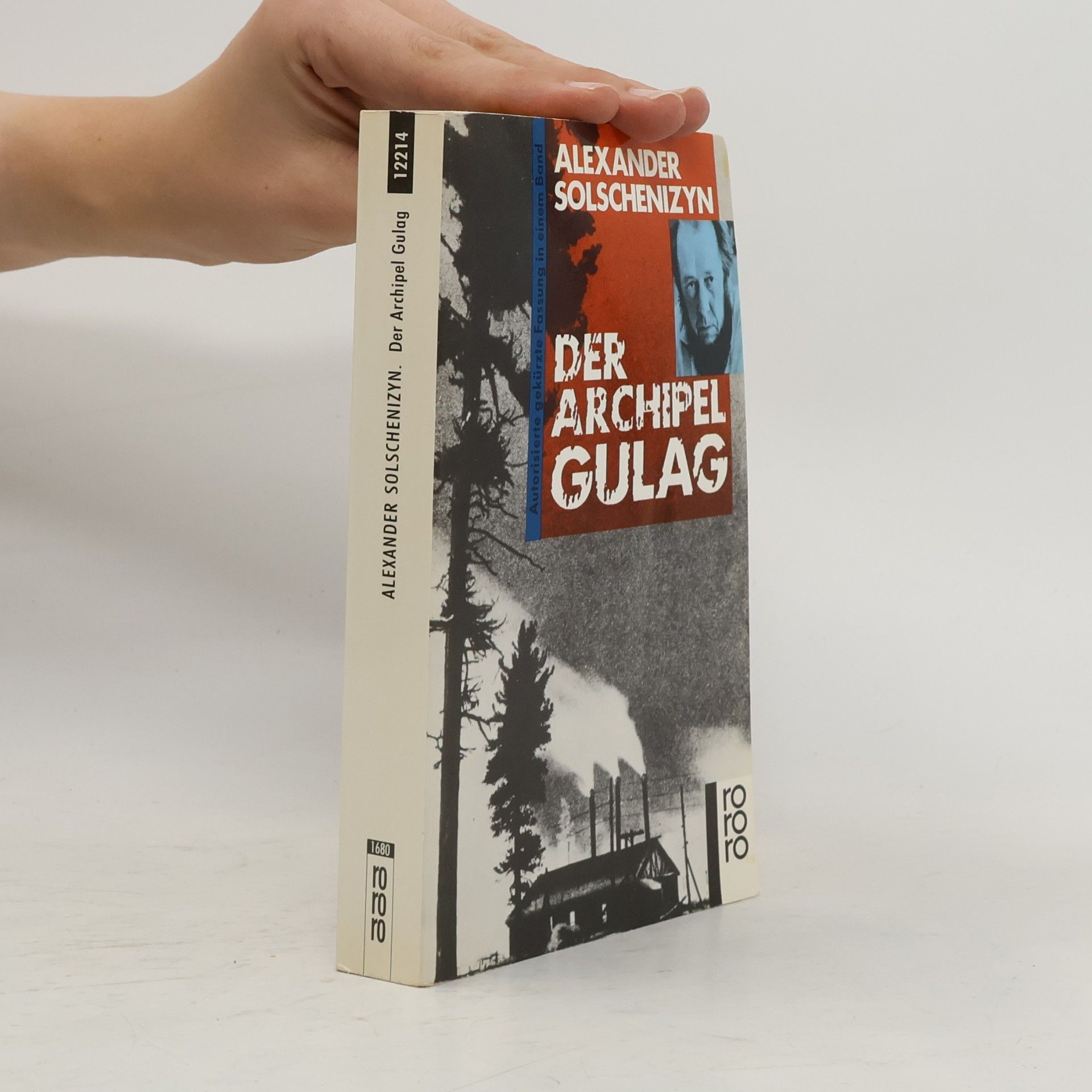 Aleksandr Isajevič Solženicyn Der Archipel GULAG