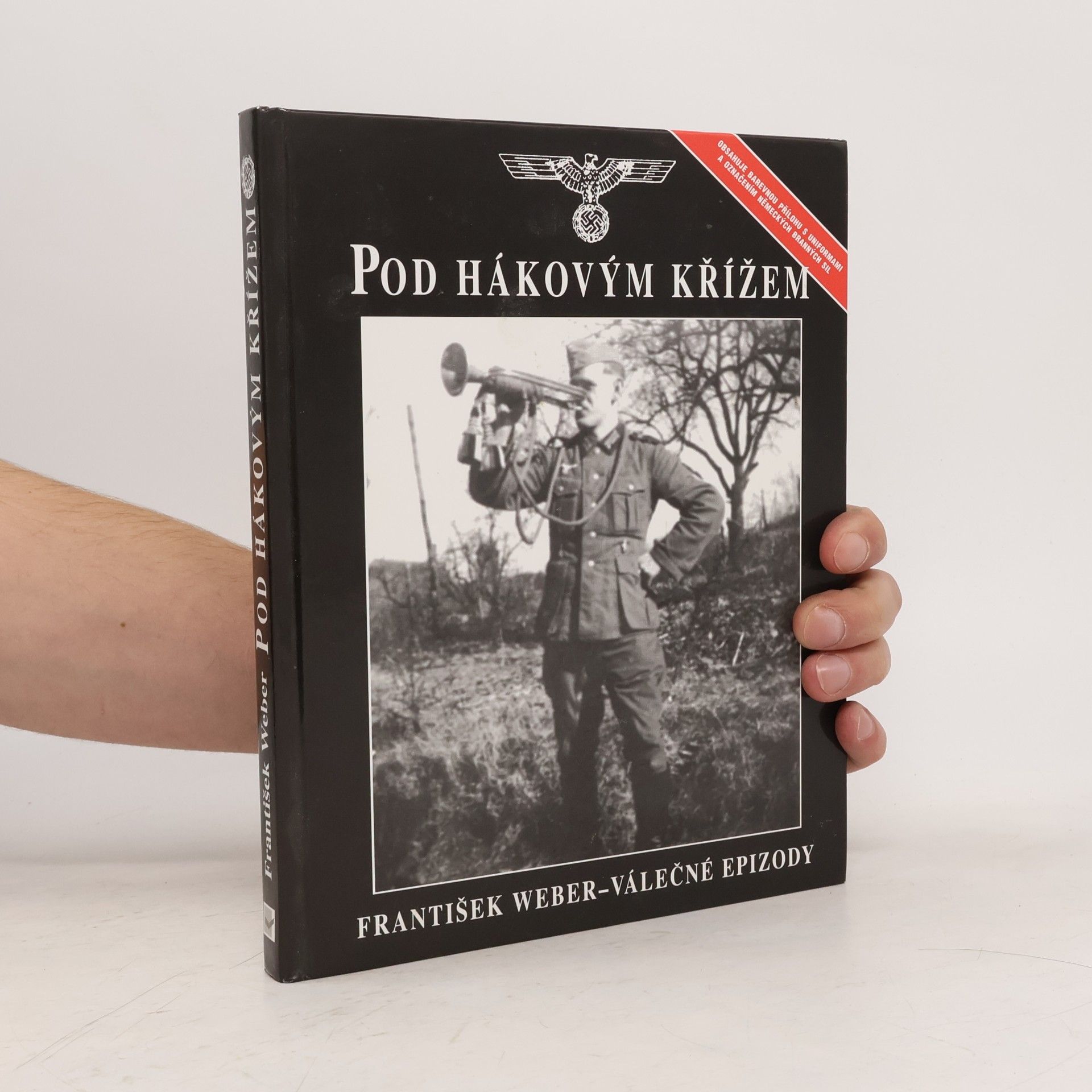František Weber Pod hákovým křížem