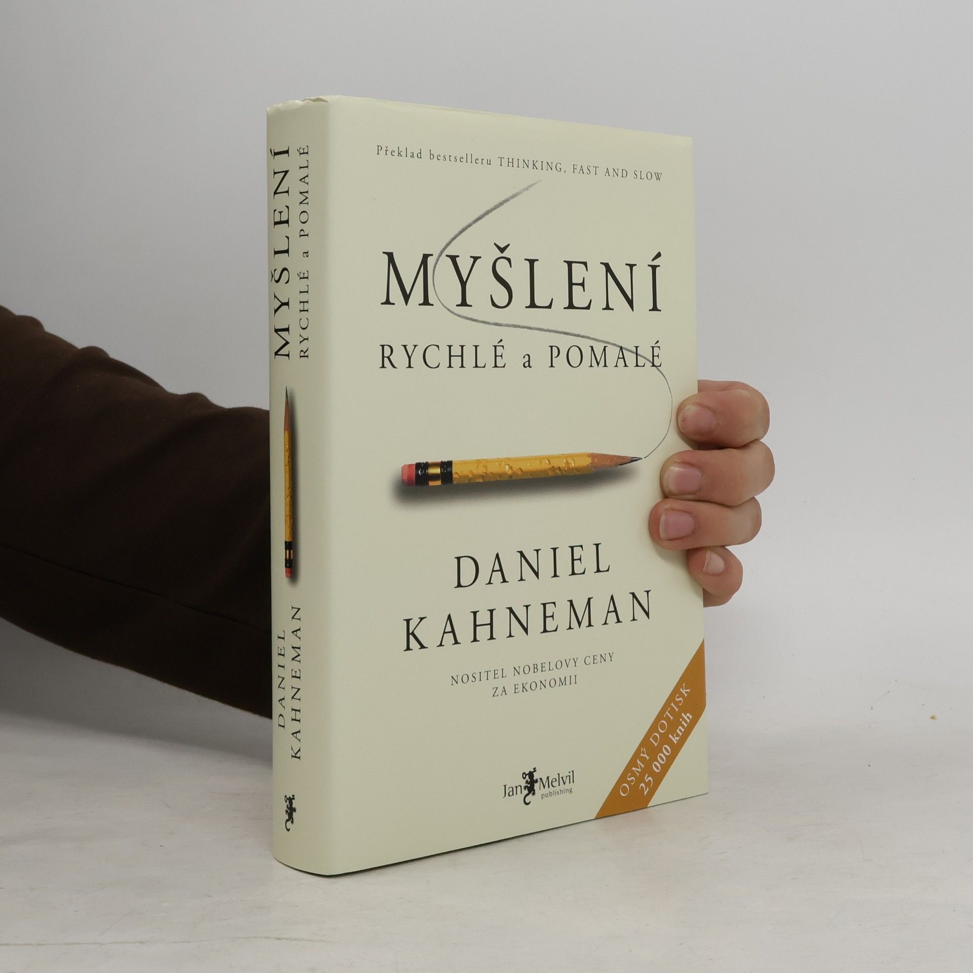 Daniel Kahneman Myšlení: Rychlé a pomalé