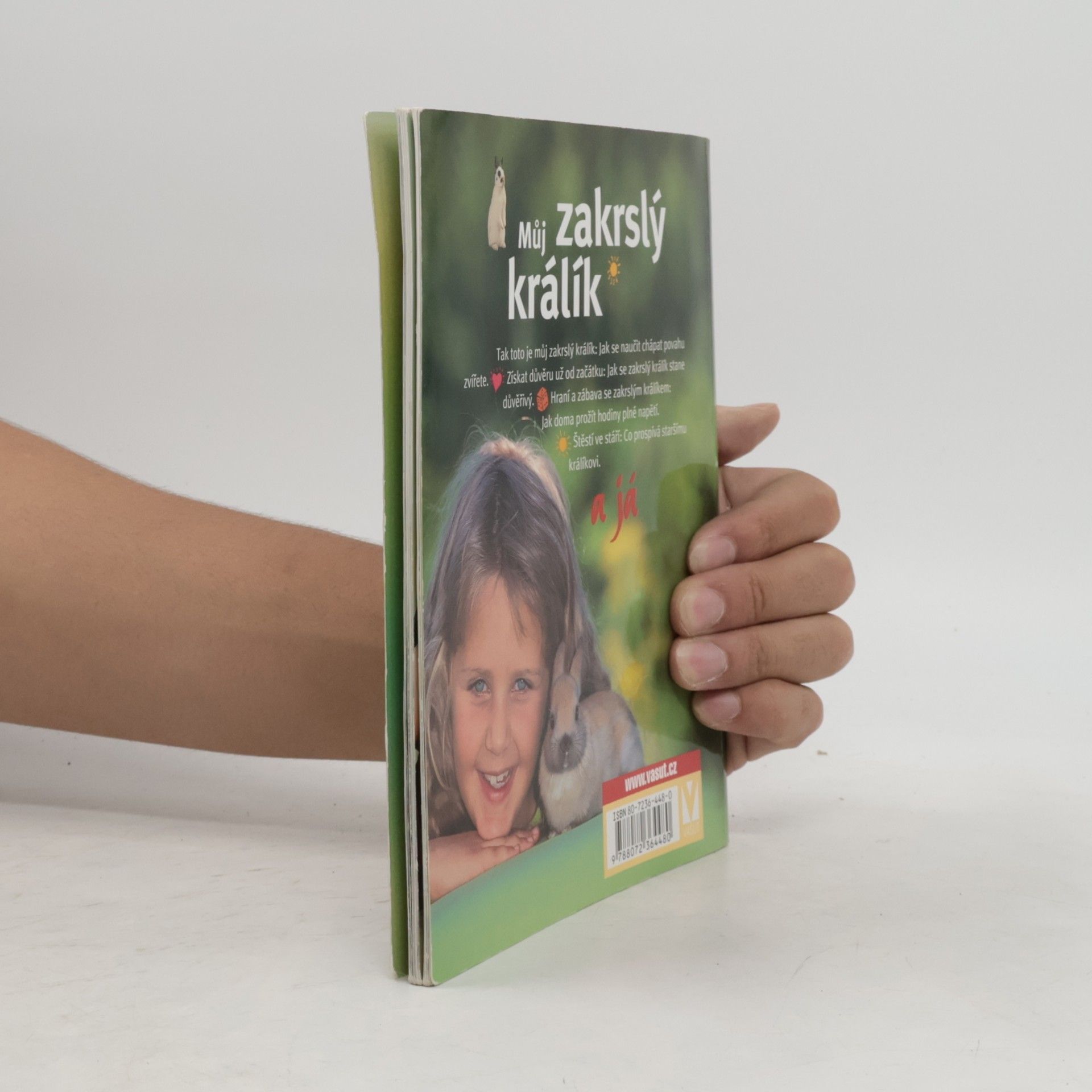 Monika Wegler Můj zakrslý králík a já : s přílohami na rozkládacích stránkách