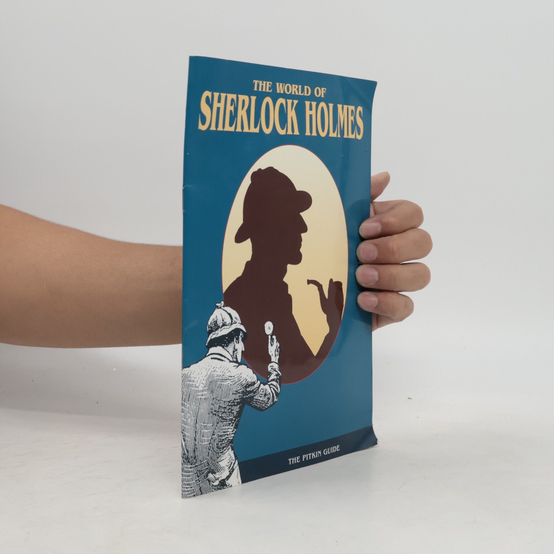 Peter Brimacombe The Pitkin Guide: The World of Sherlock Holmes