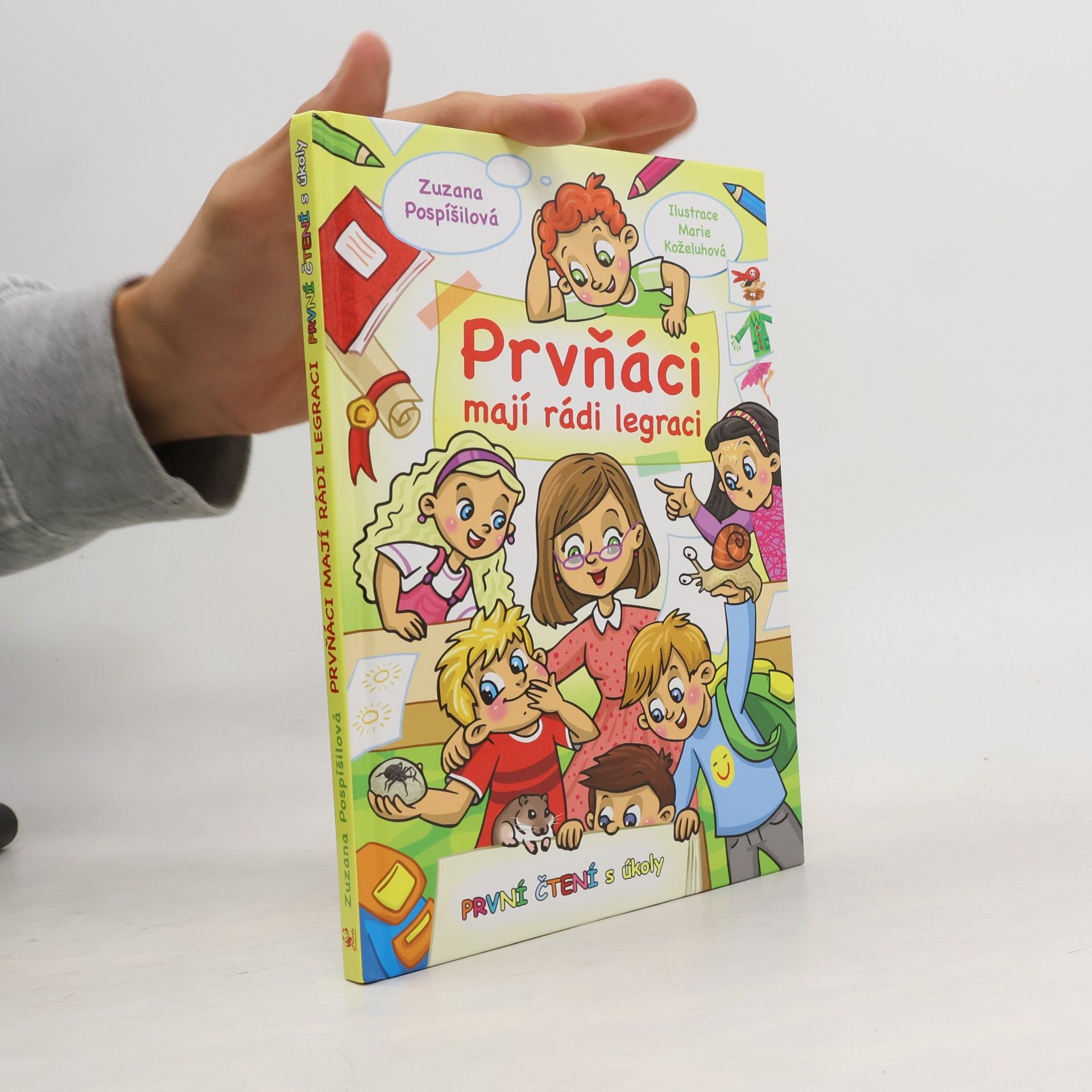 Zuzana Pospíšilová Prvňáci mají rádi legraci - První čtení s úkoly
