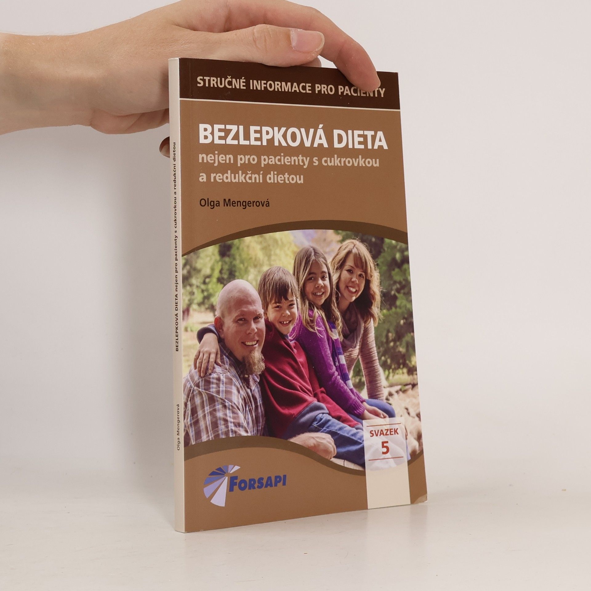 Olga Mengerová Bezlepková dieta : nejen pro pacienty s cukrovkou a redukční dietou