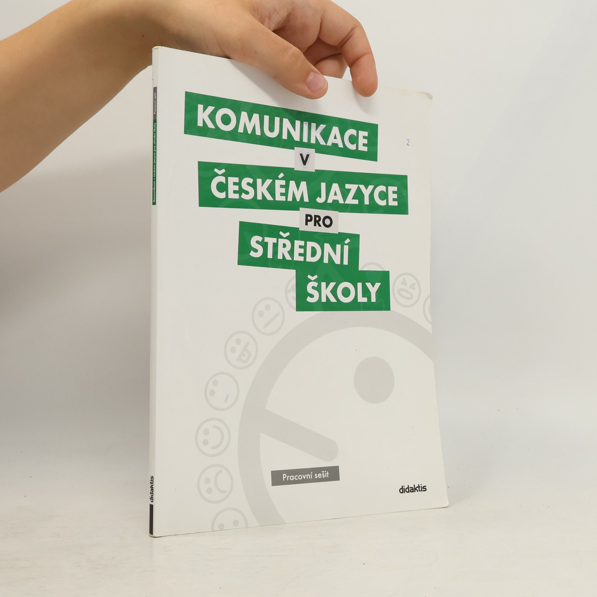 Komunikace v českém jazyce pro střední školy: Pracovní sešit
