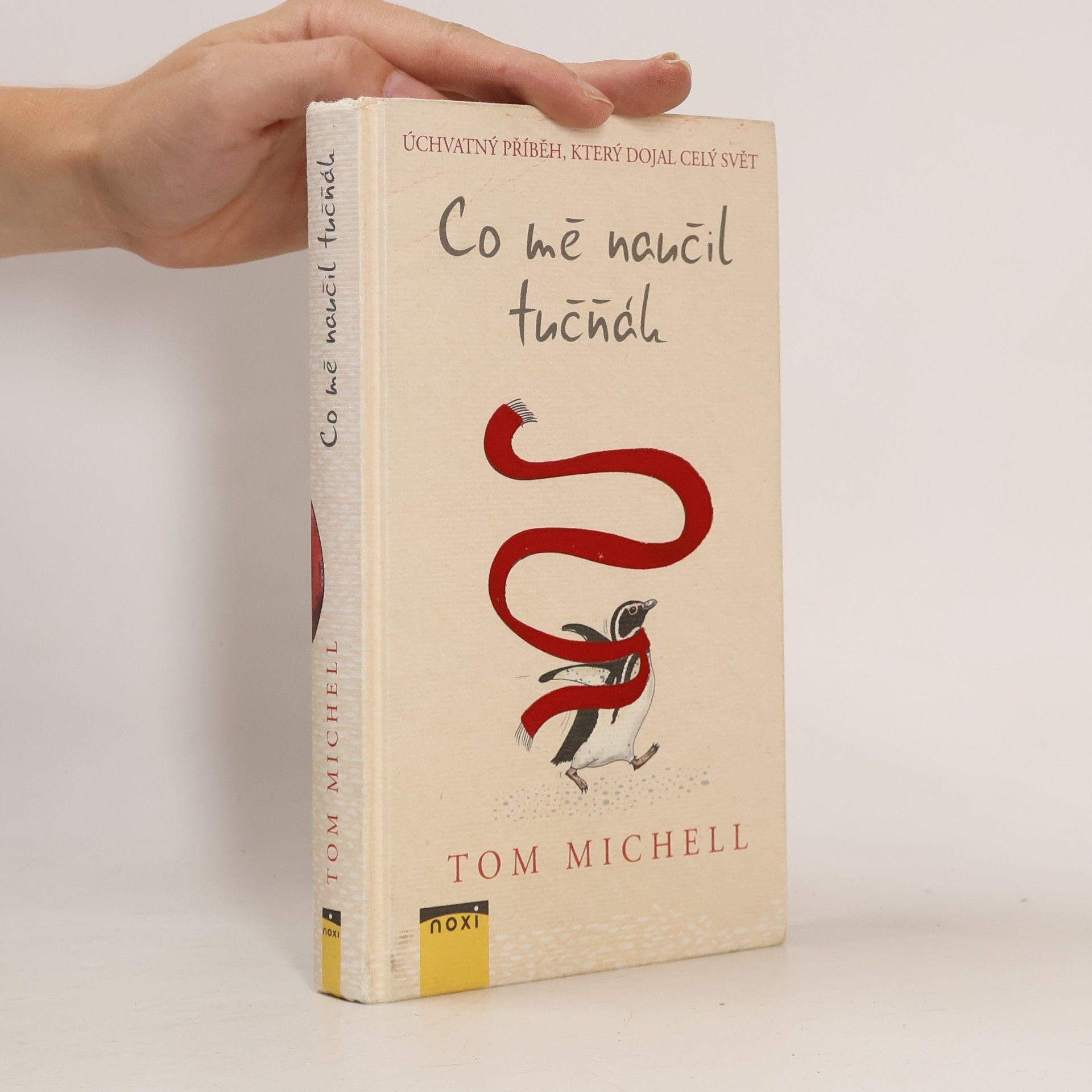 Tom Michell Co mě naučil tučňák