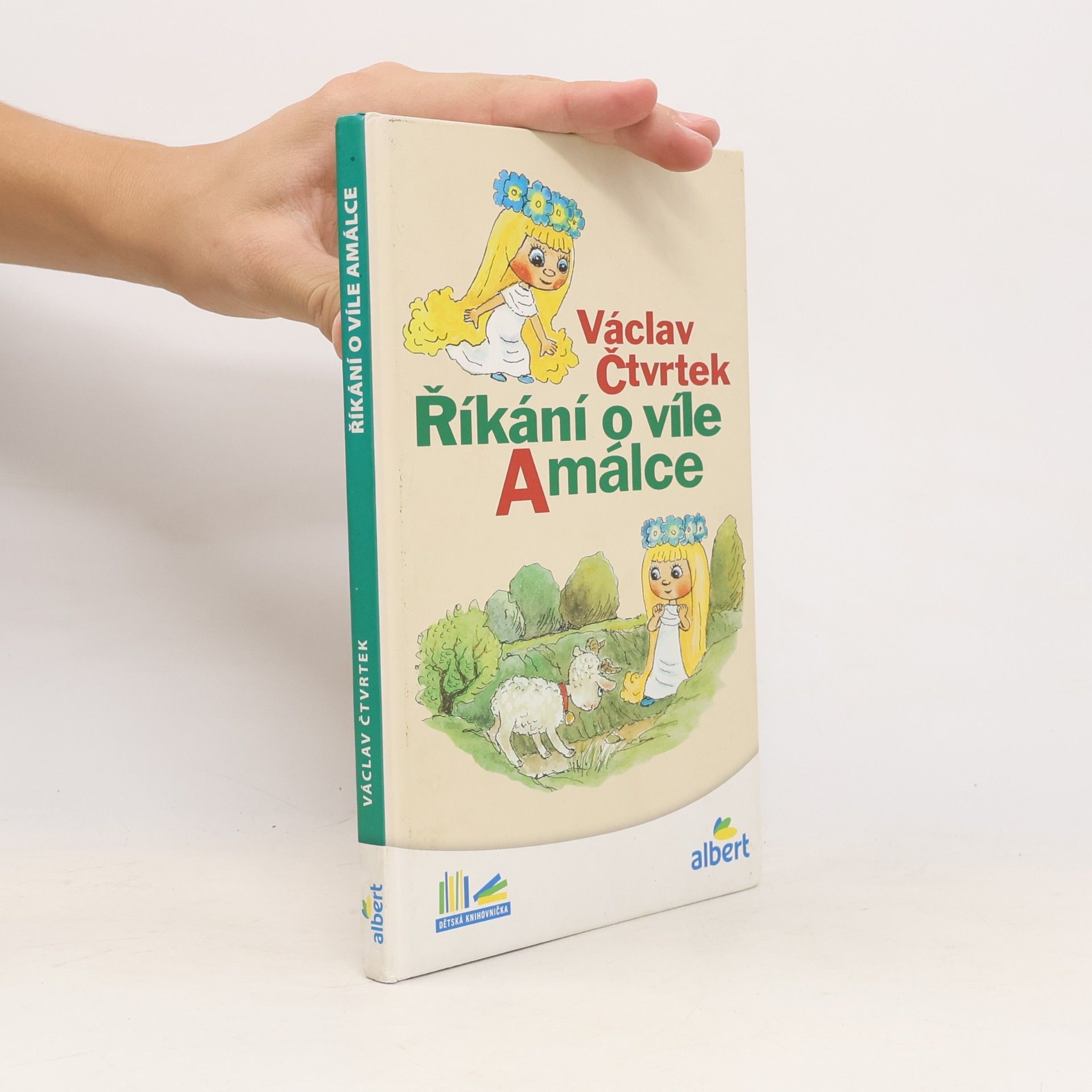 Václav Čtvrtek Říkání o víle Amálce