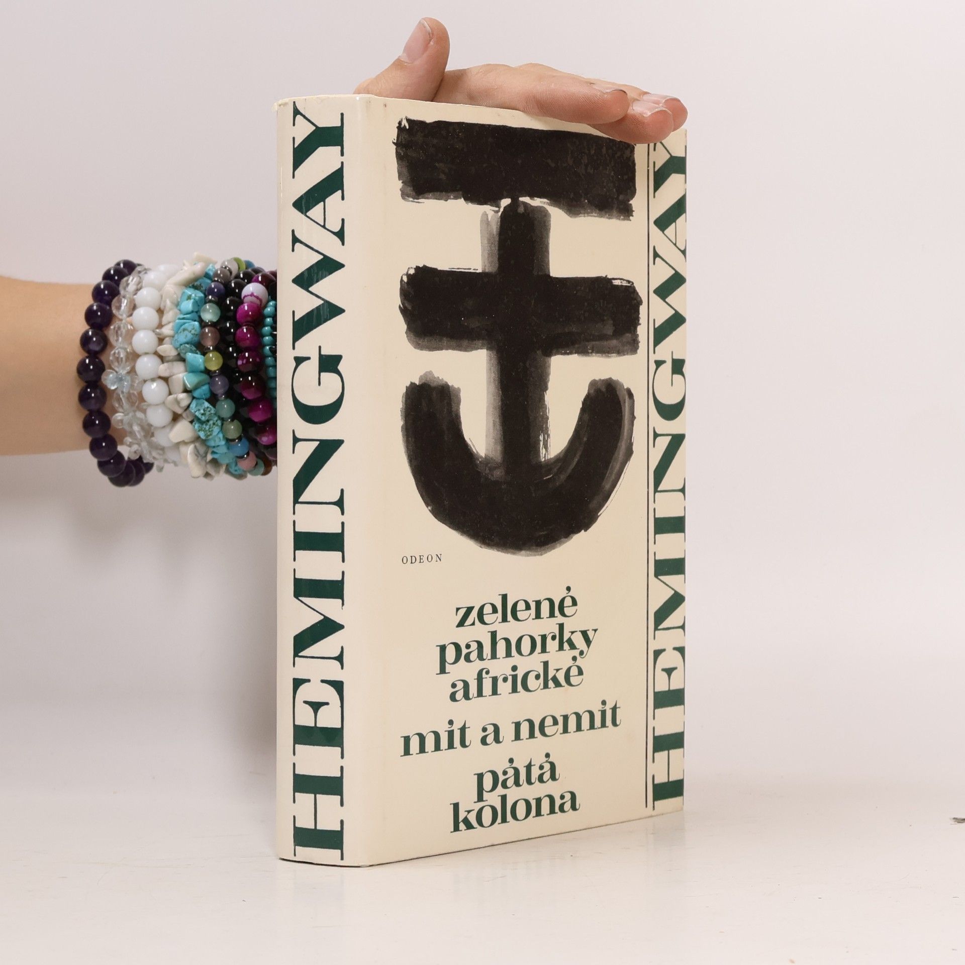 Ernest Hemingway Zelené pahorky africké. Mít a nemít. Pátá kolona