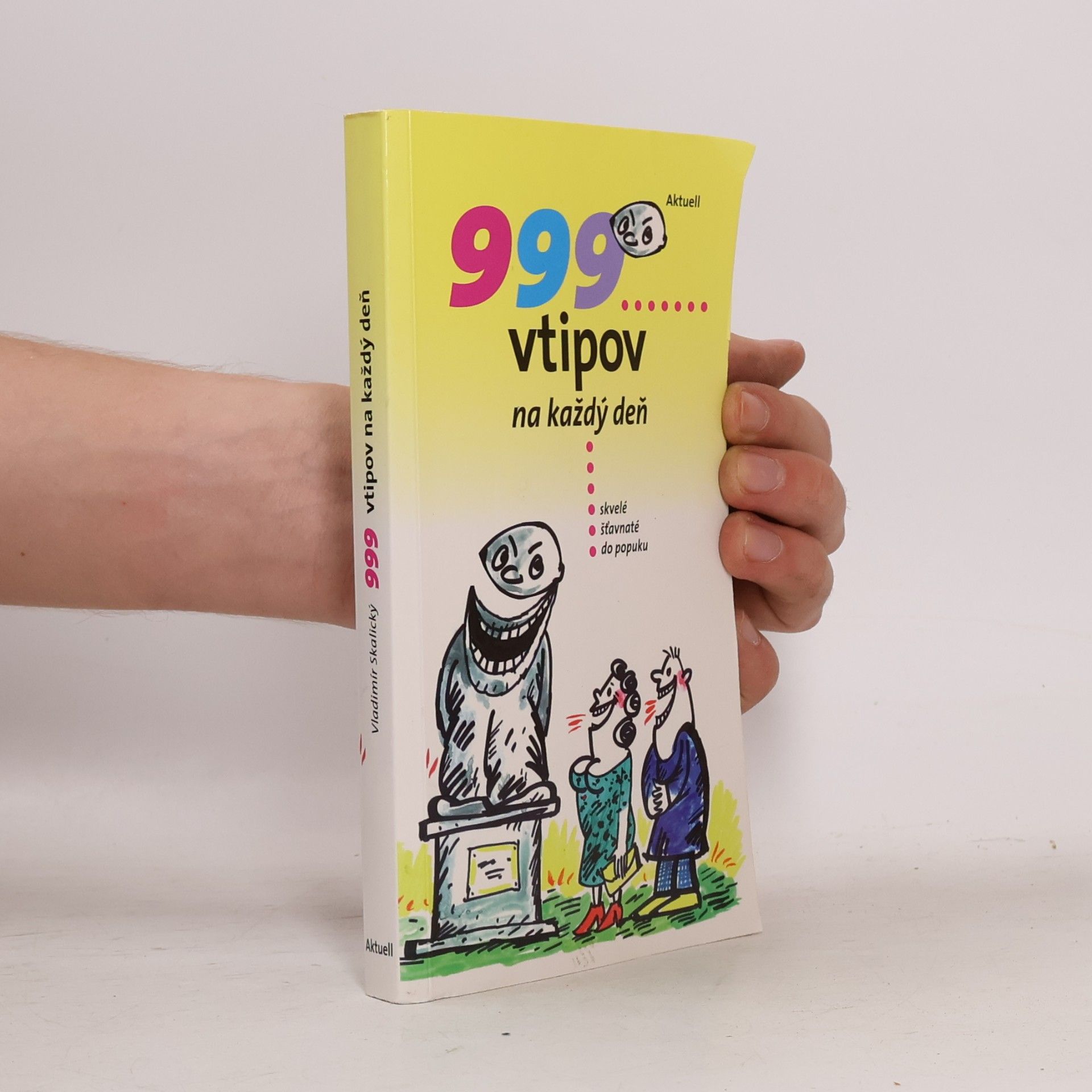 Monika Růžová 999 vtipov na každý deň