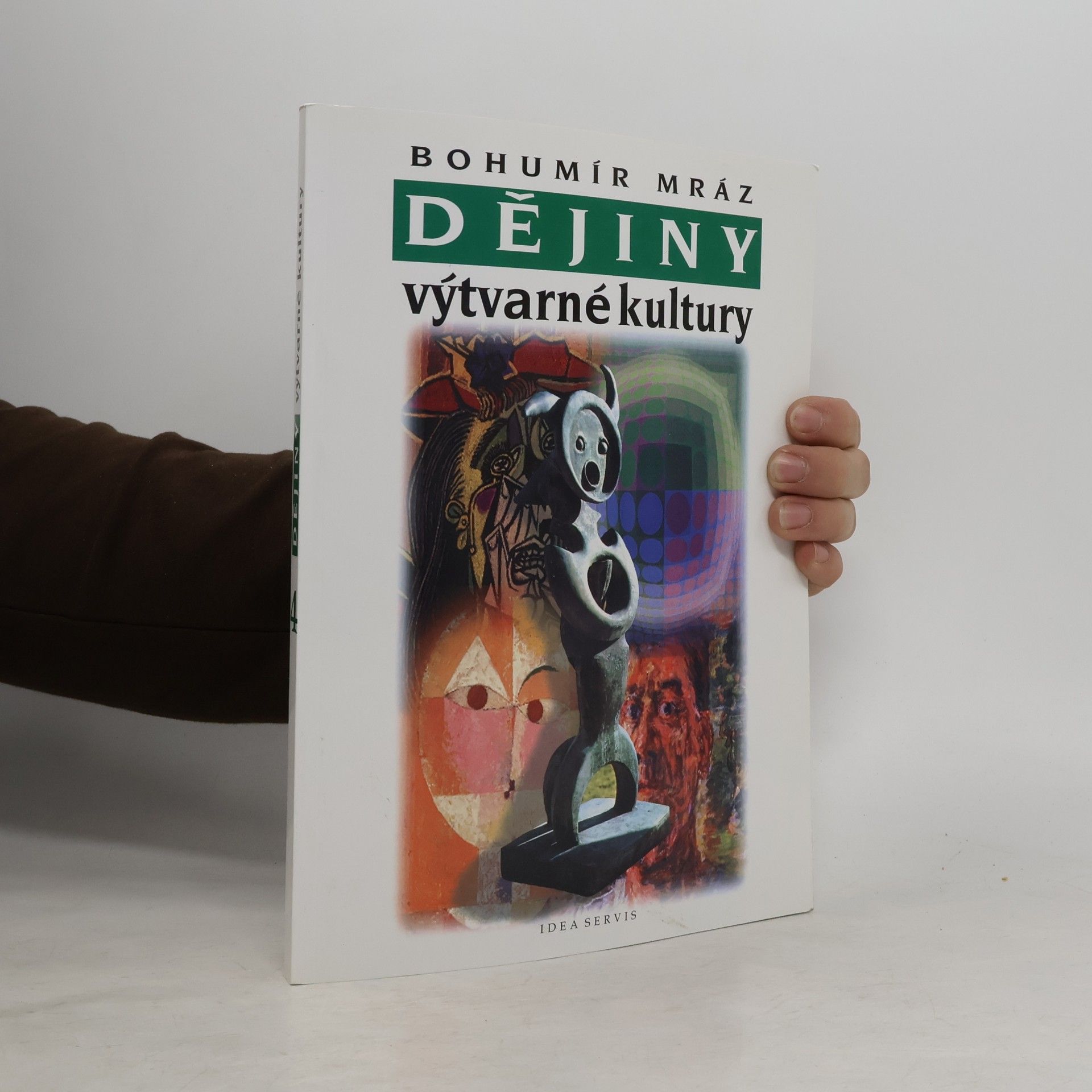 Bohumír Mráz Dějiny výtvarné kultury 4