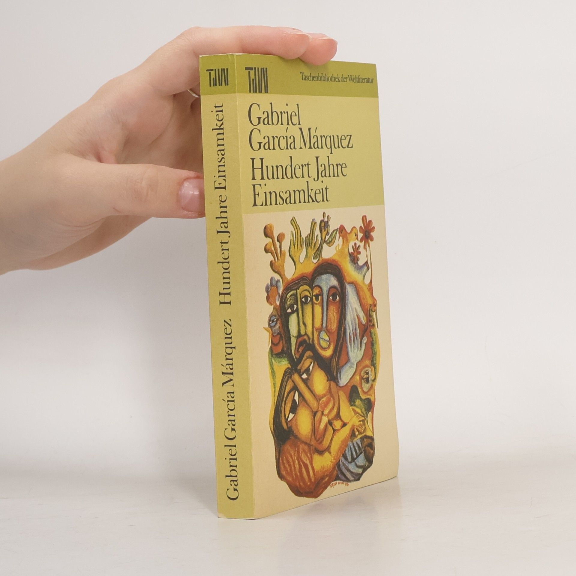 Gabriel García Márquez Hundert Jahre Einsamkeit