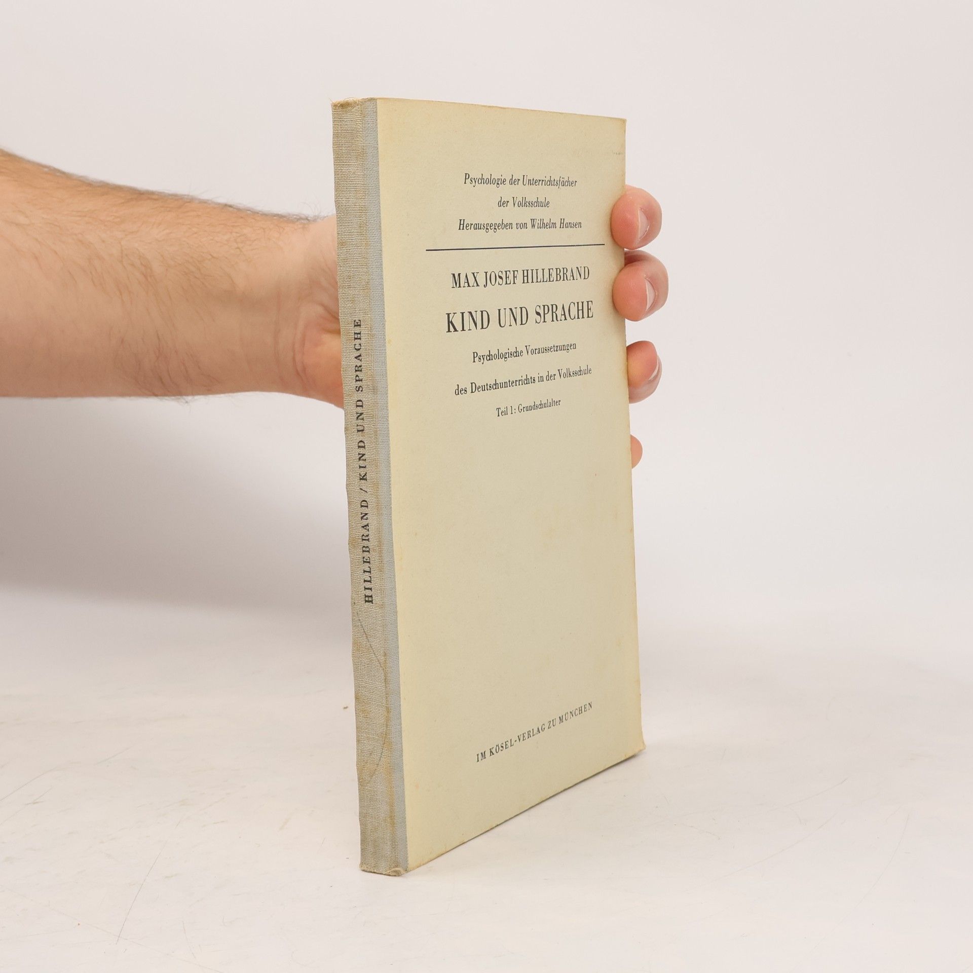 Max Josef Hillebrand Kind und Sprache