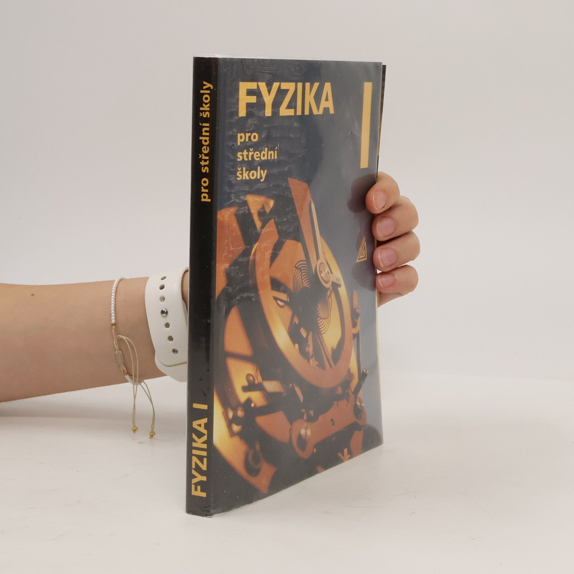 Fyzika pro střední školy I