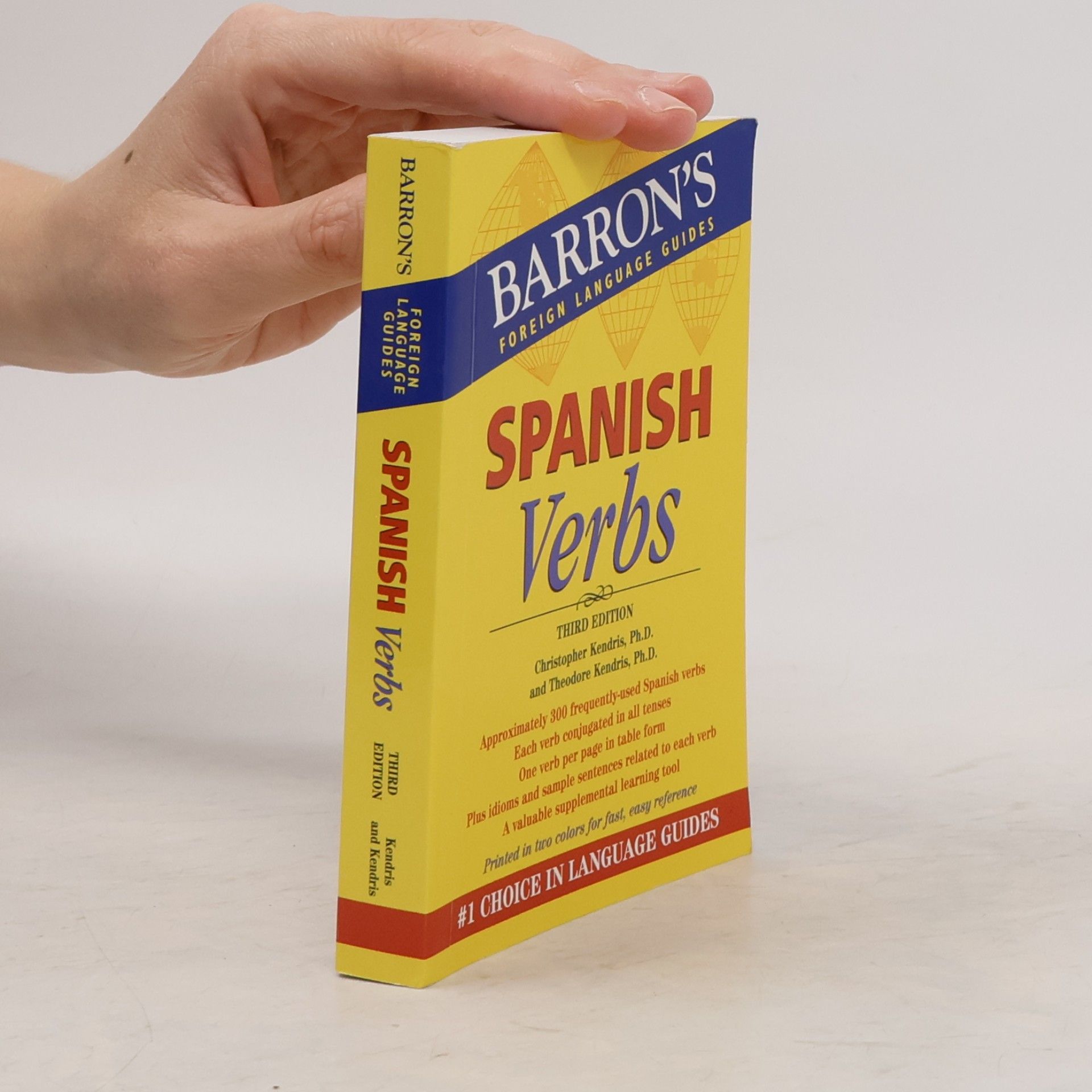 Theodore N. Kendris Foreign Language Guides: Spanish Verbs