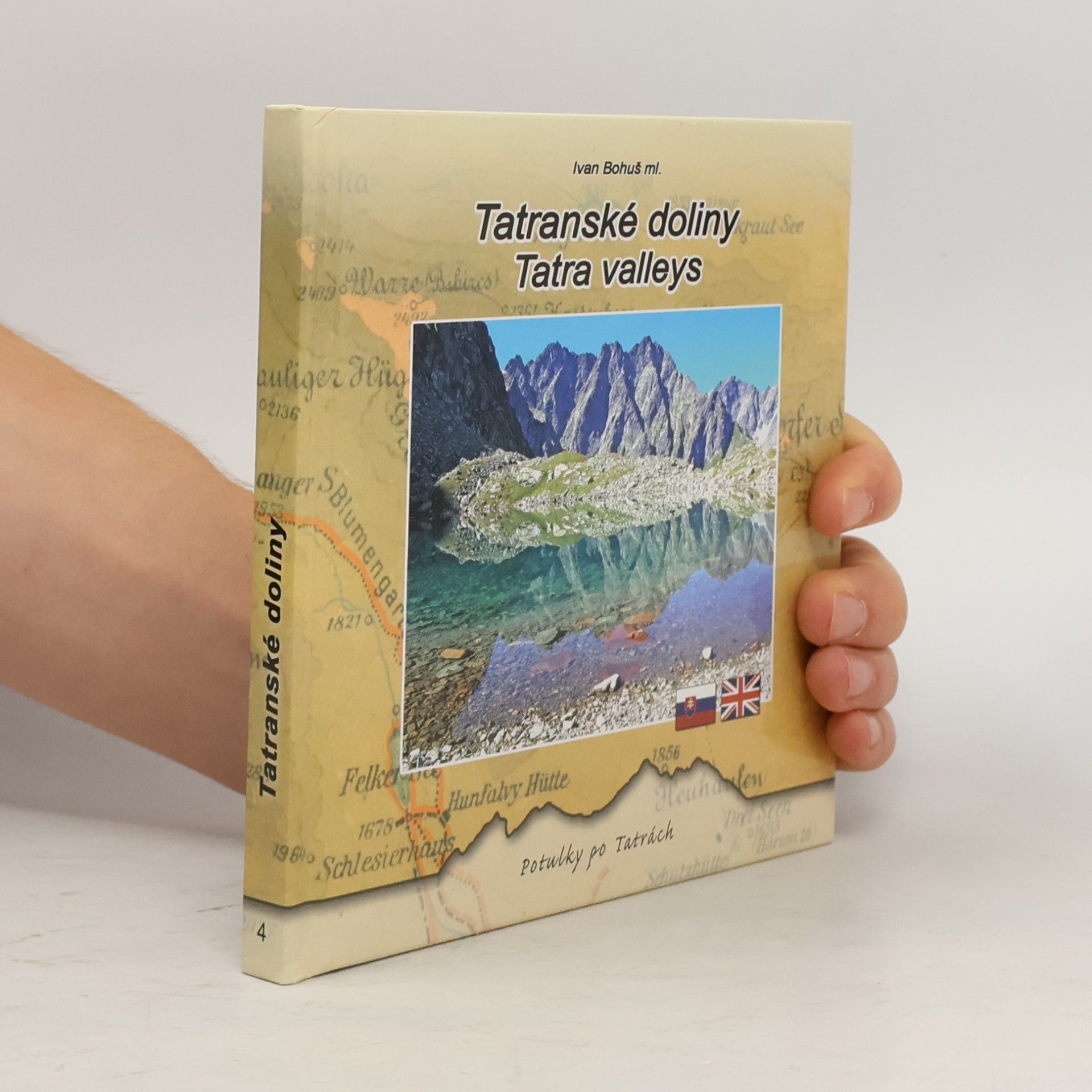 Ivan Bohuš Tatranské doliny / Tatra valleys