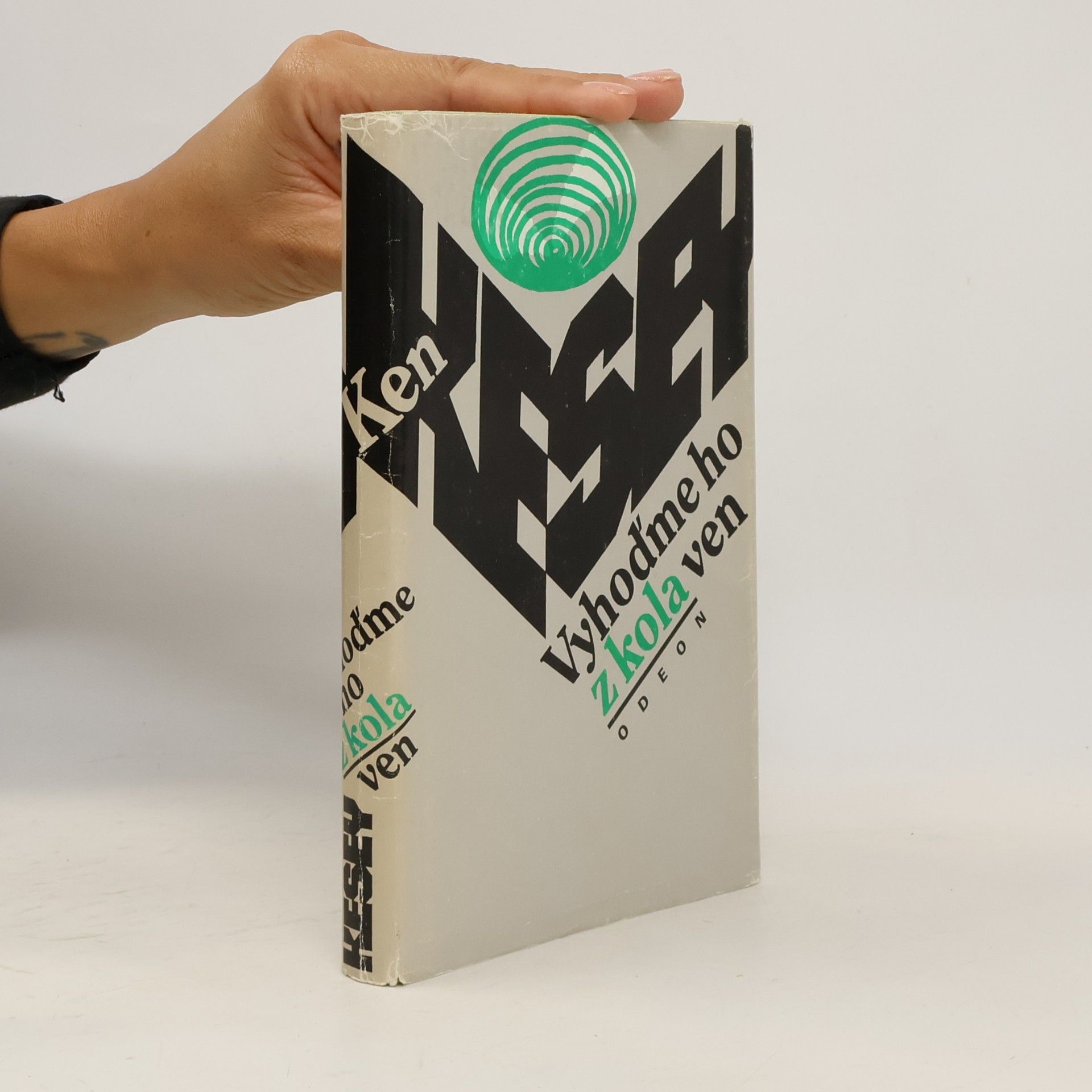 Ken Kesey Vyhoďme ho z kola ven