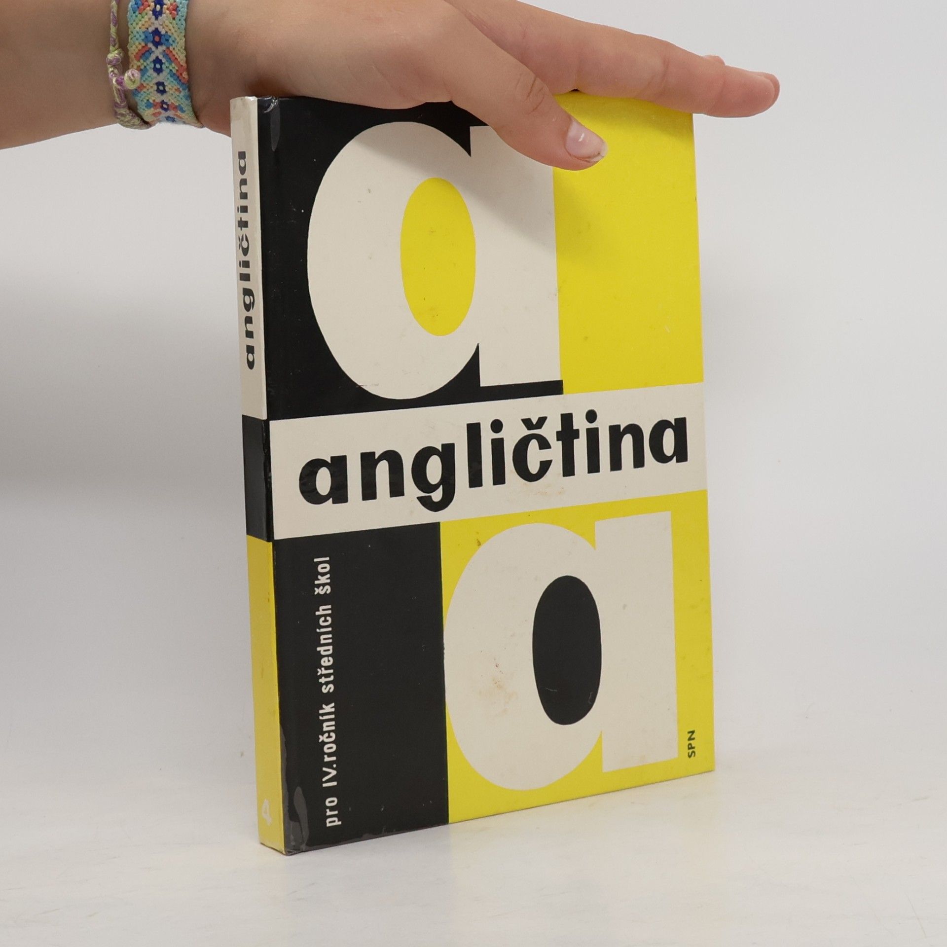 kolektiv Angličtina pro IV. ročních středních škol