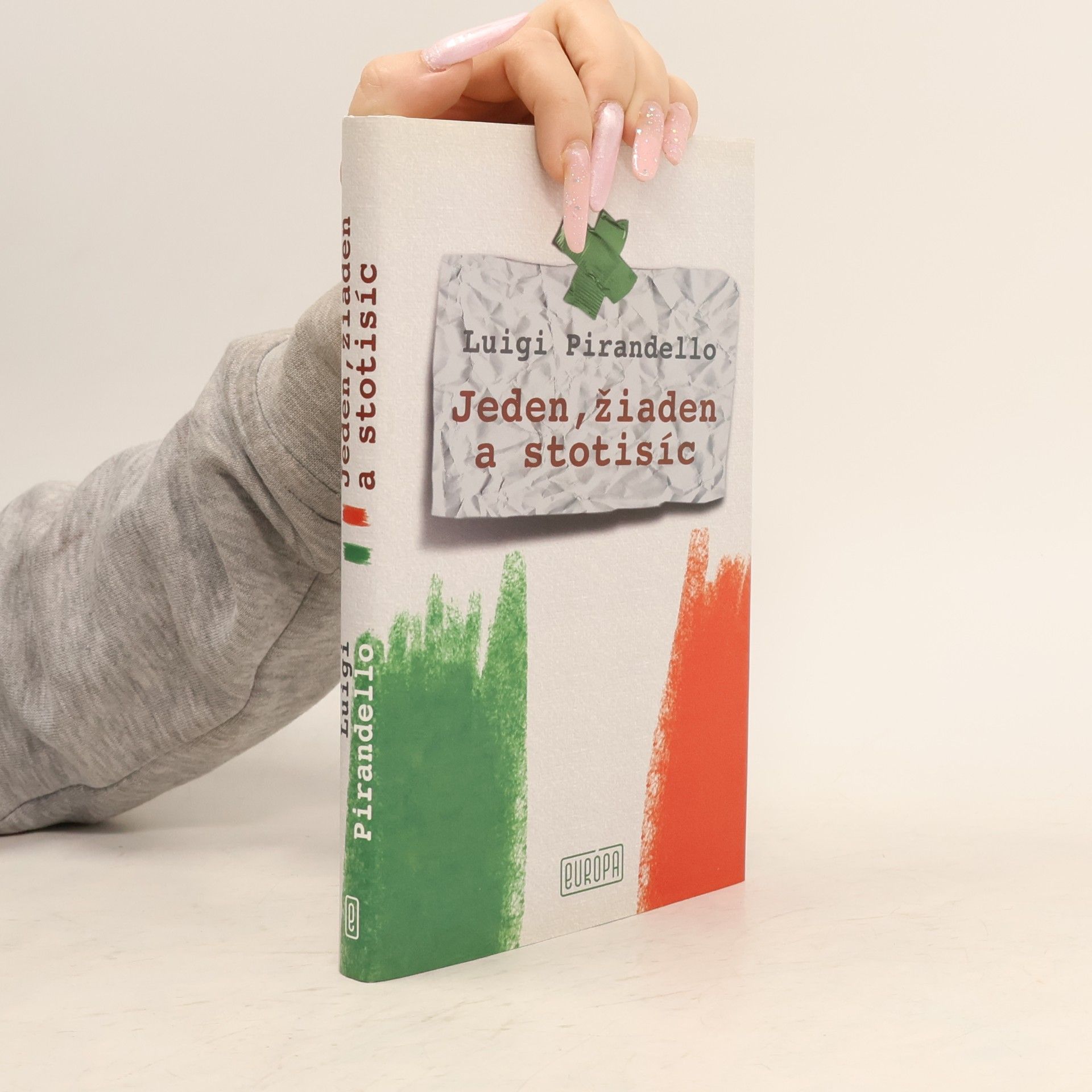 Luigi Pirandello Jeden, žiaden a stotisíc