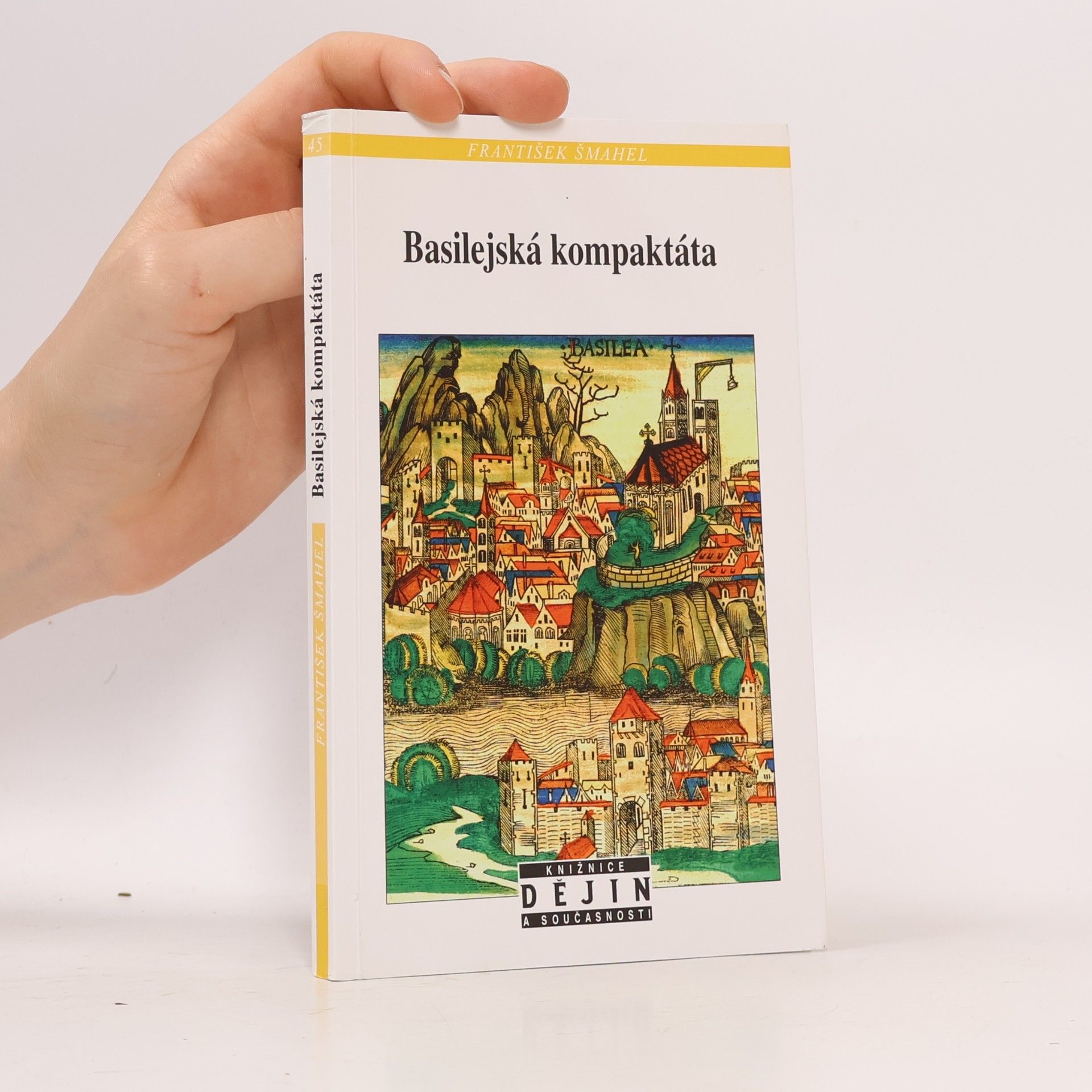 František Šmahel Basilejská kompaktáta