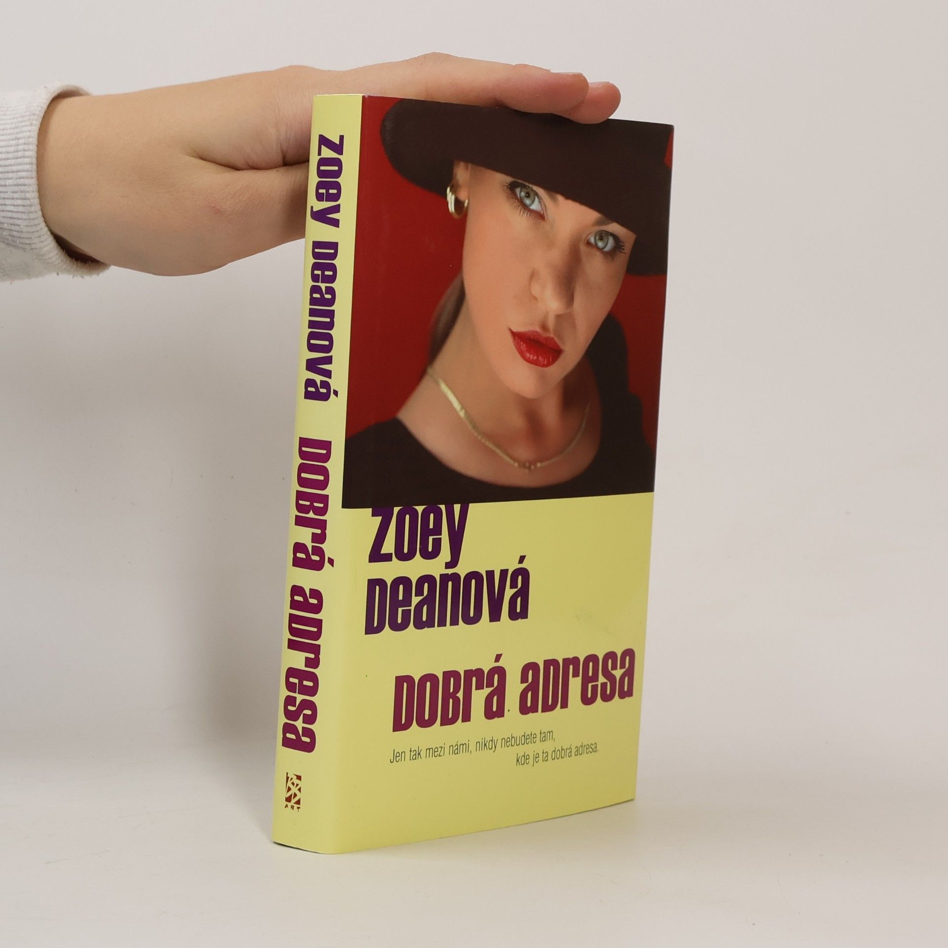 Zoey Dean Dobrá adresa