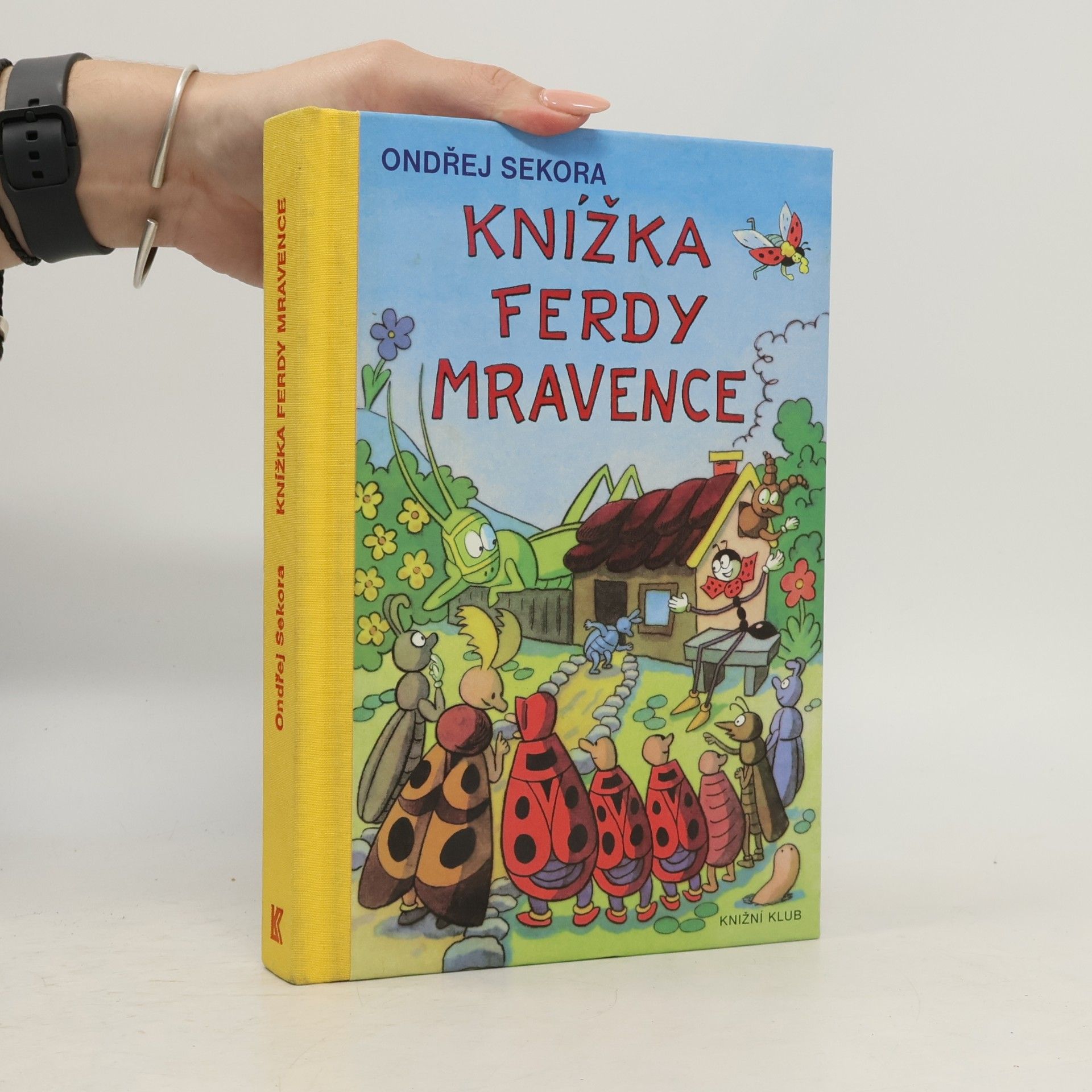 Ondřej J. Sekora Knížka Ferdy Mravence