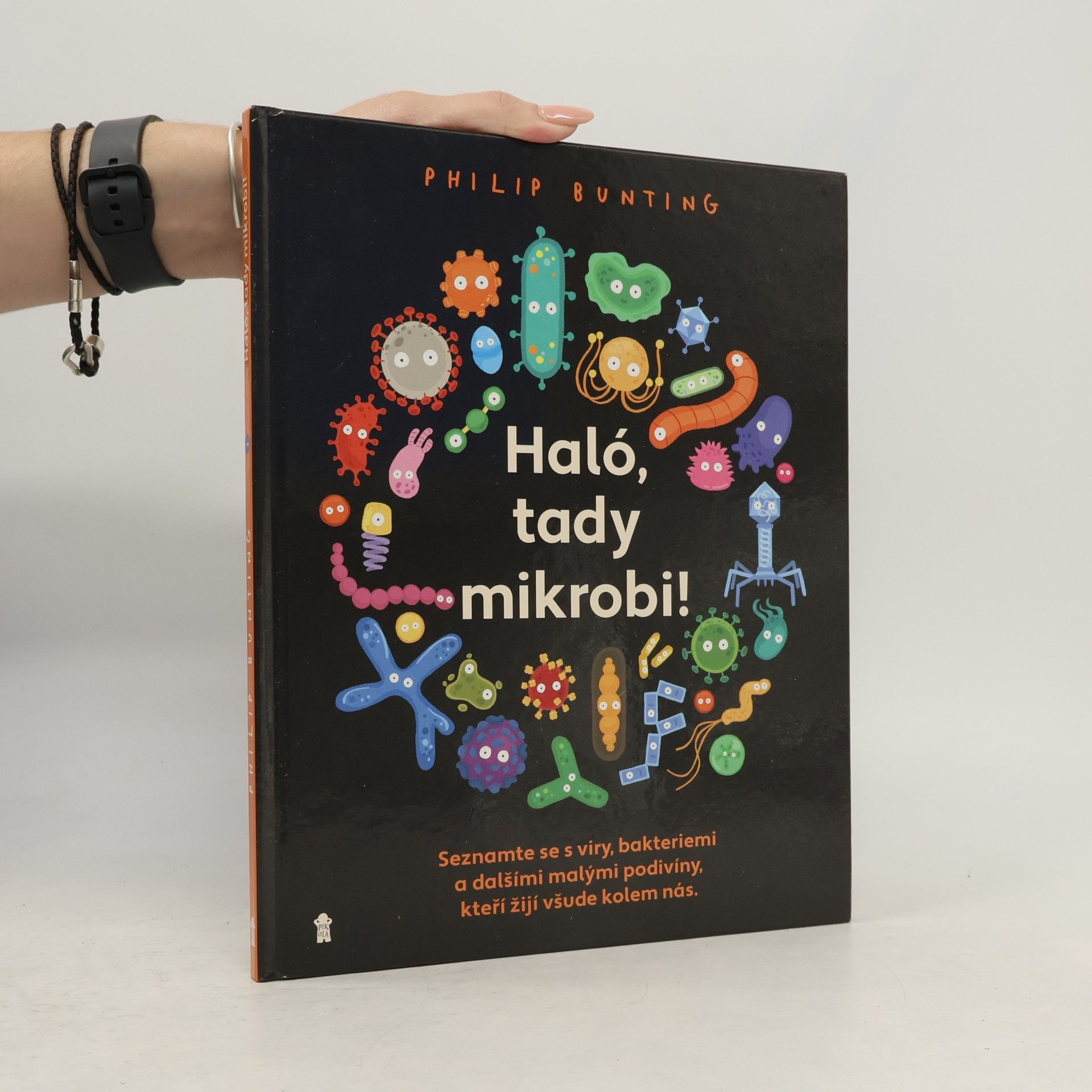 Phil Bunting Haló, tady mikrobi!