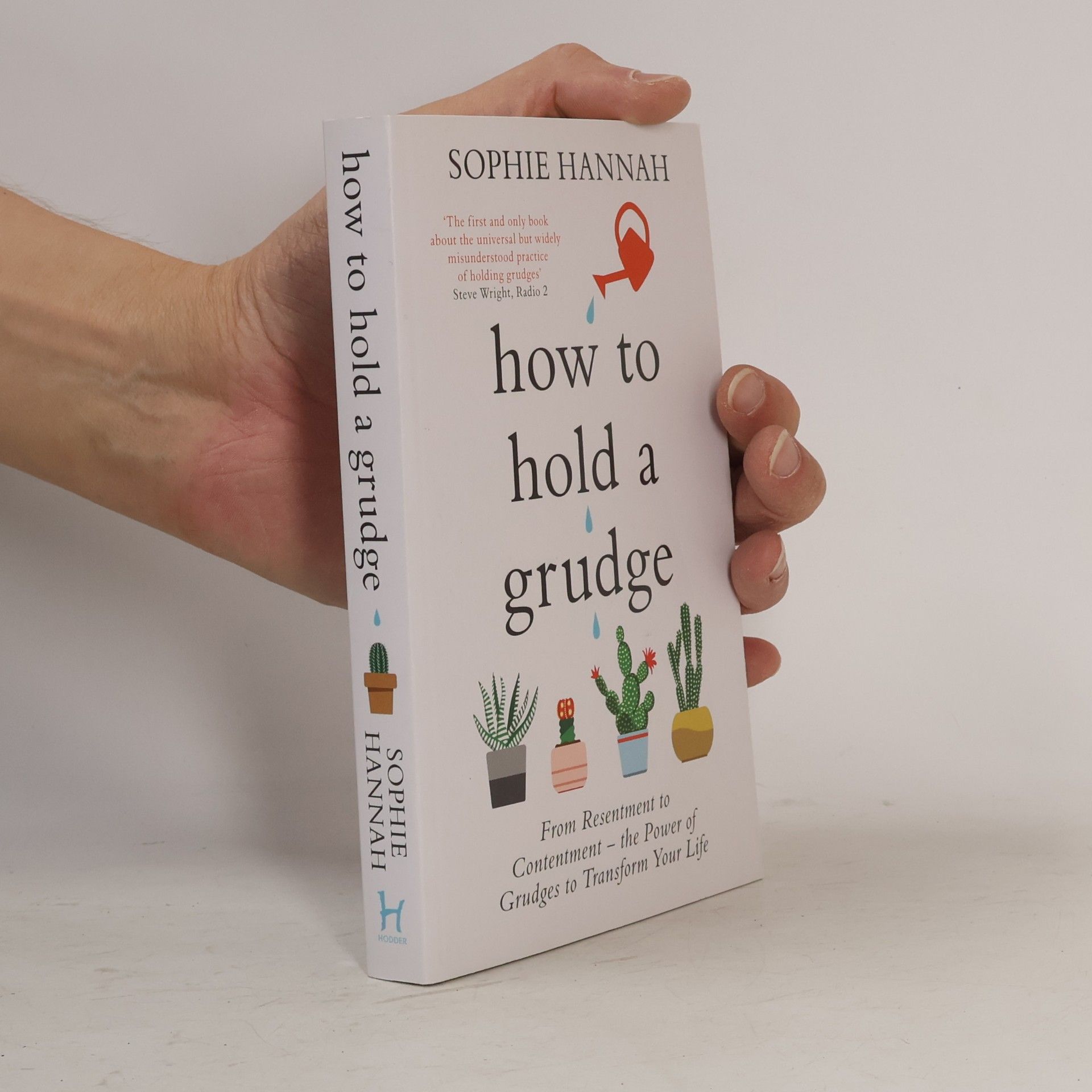 Sophie Hannah How to Hold a Grudge