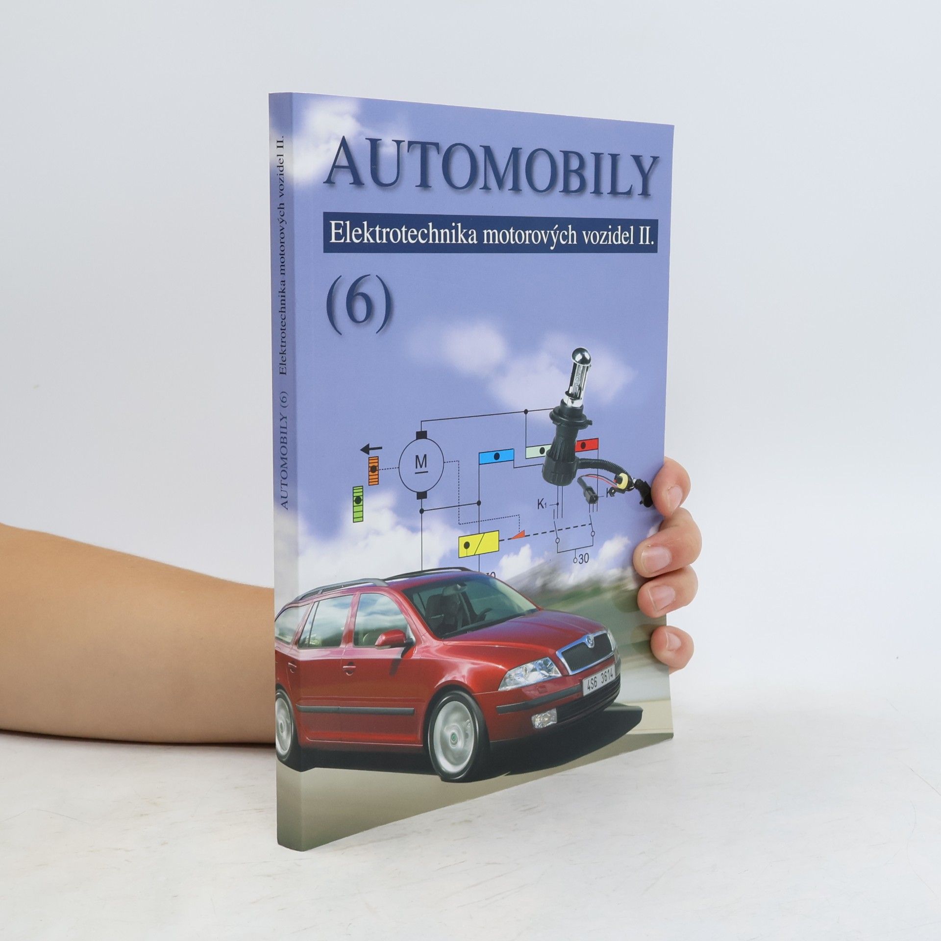 Automobily. (6). Elektrotechnika motorových vozidel II.